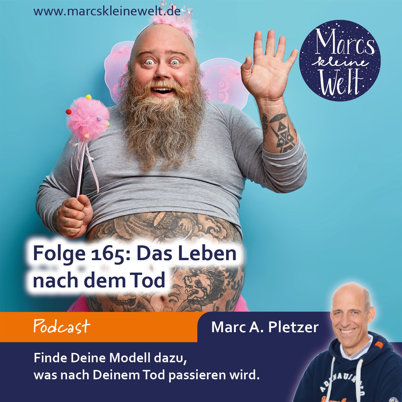 Marcs kleine Welt - der NLP-Podcast von und mit Marc A. Pletzer