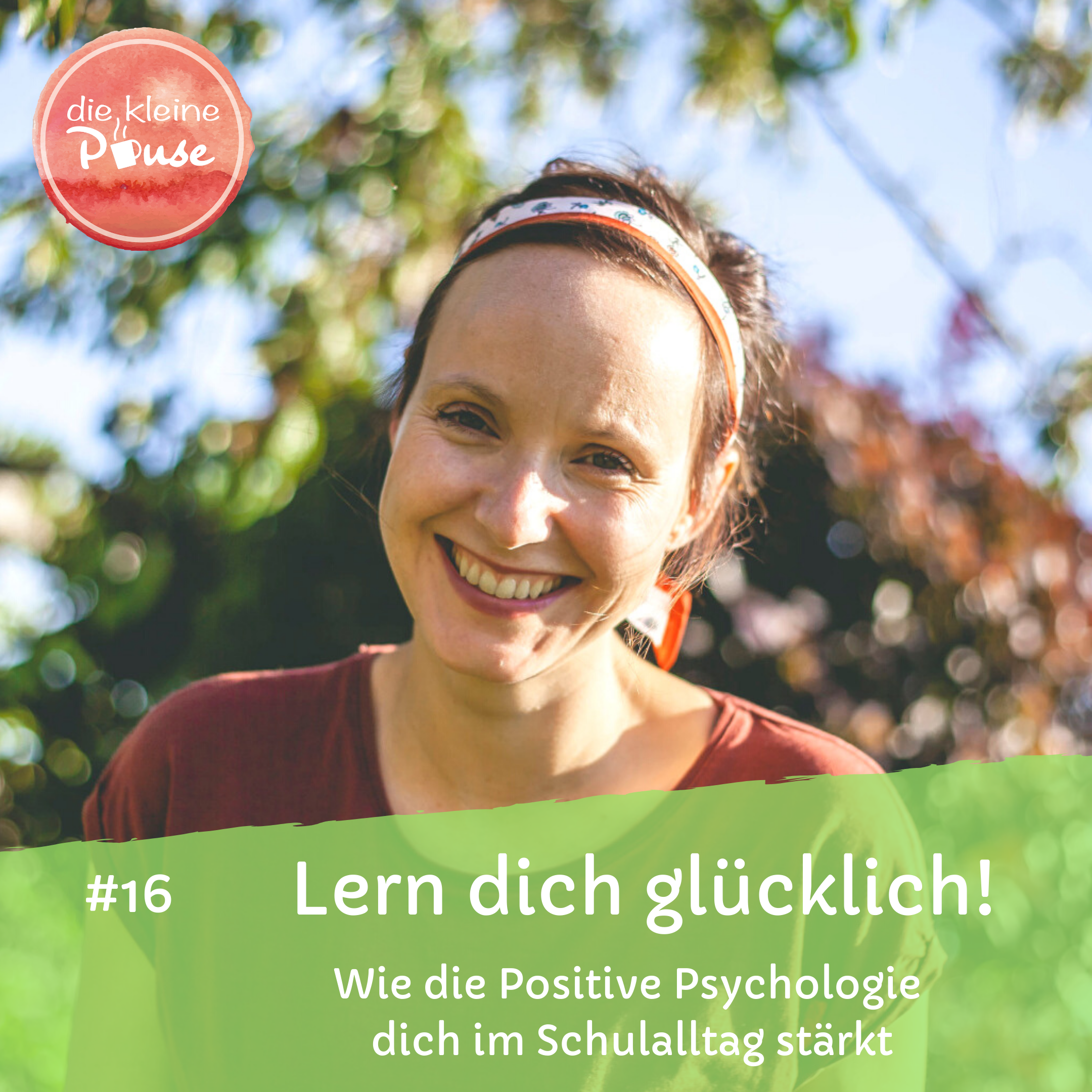 die kleine Pause - Mehr Wohlbefinden in deinem (Schul-) Alltag