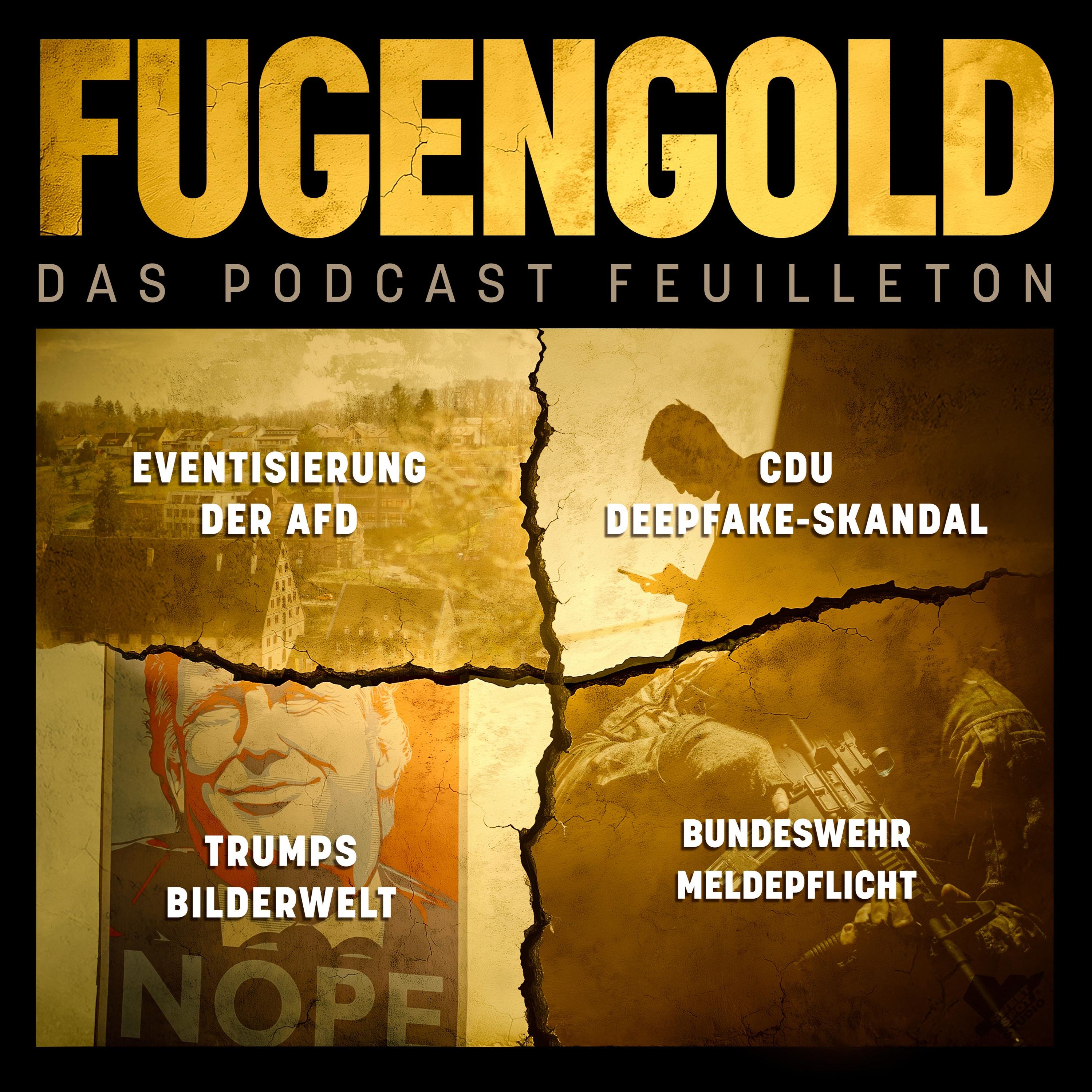 11.04.2026: Eventisierung der AFD, CDU Deepfake Skandal, Trumps Bilderwelt, Bundeswehr Meldepflicht