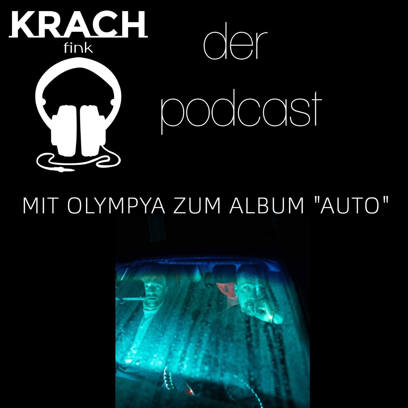 Folge 14 mit Olympya zum Album "Auto" episode artwork