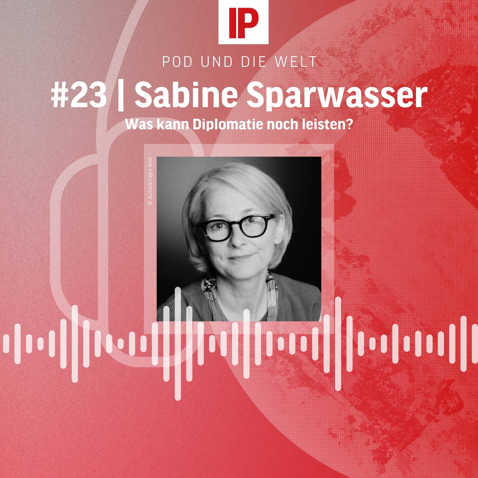 Pod und die Welt – Das außenpolitische Update