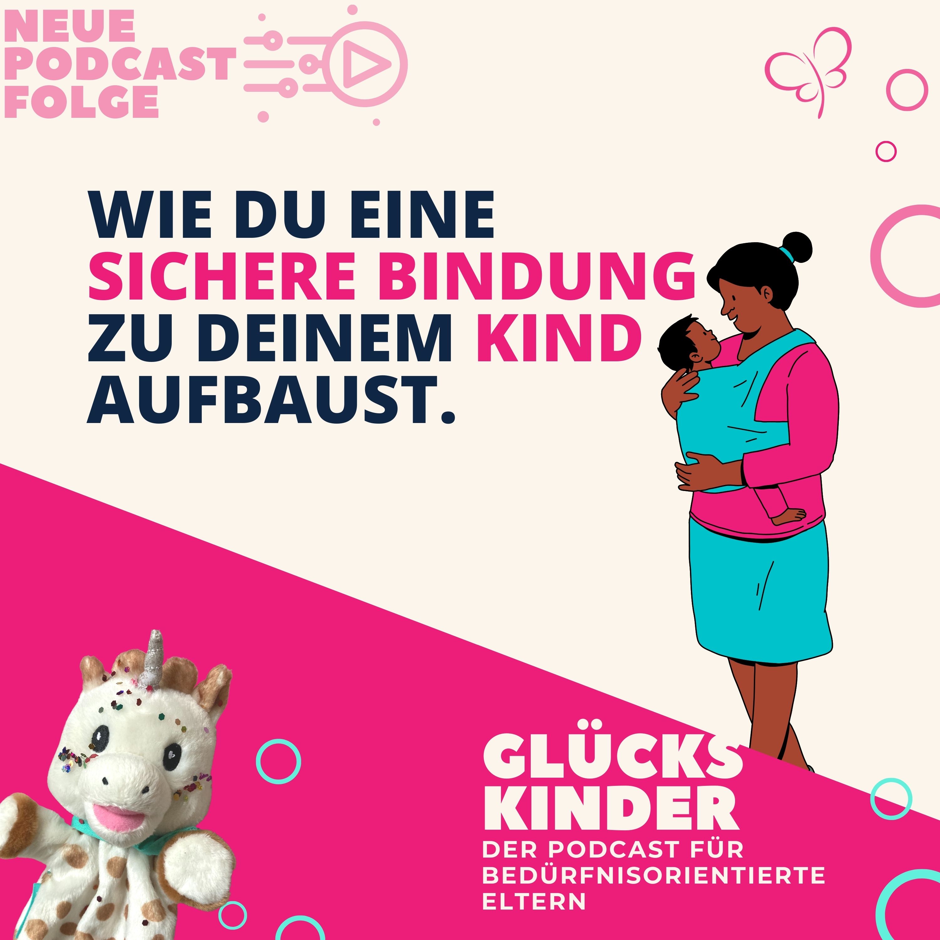 #10 Wie du eine sichere Bindung zu deinem Kind aufbaust episode artwork