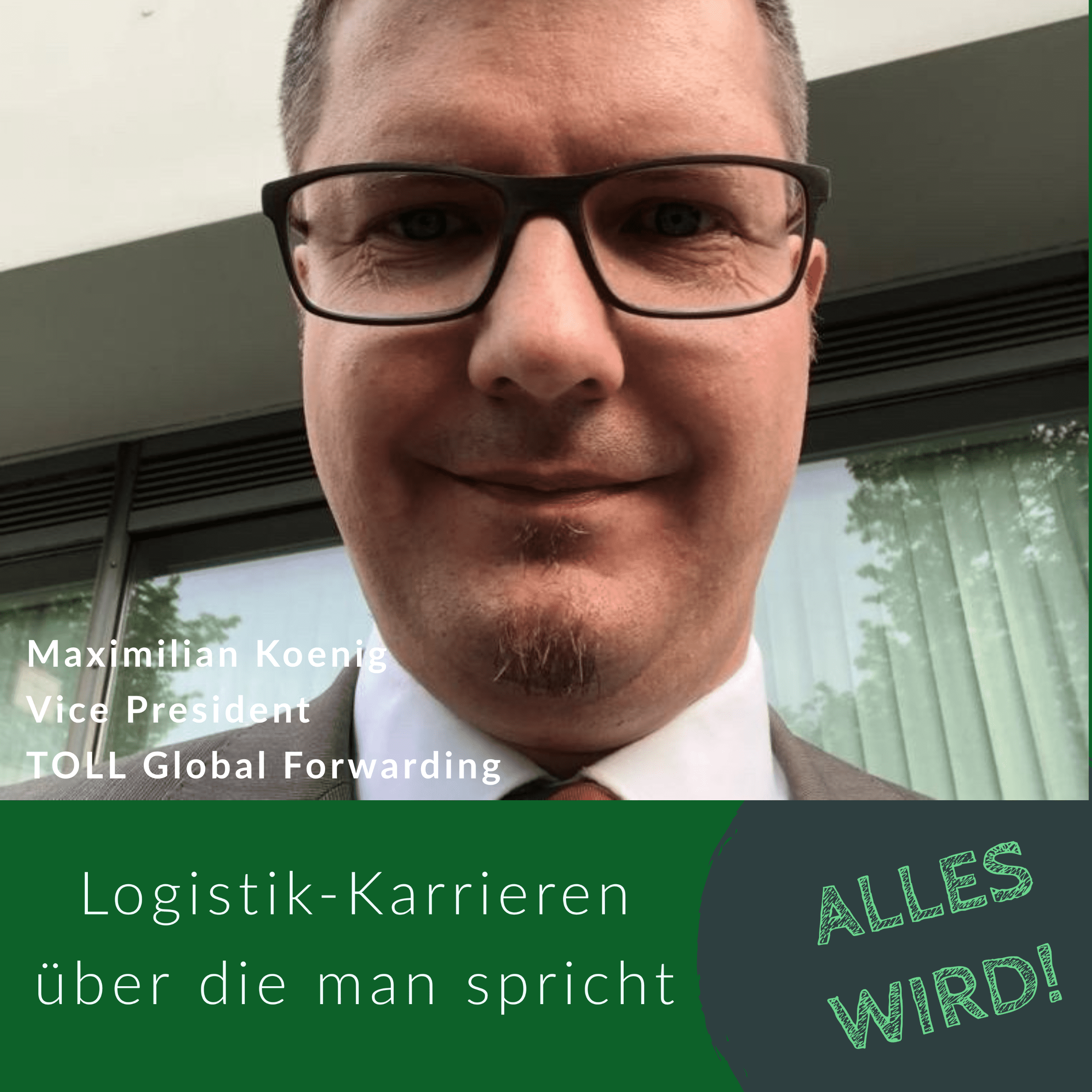 ALLES WIRD | Der Leadership Karriere Podcast für Logistiker