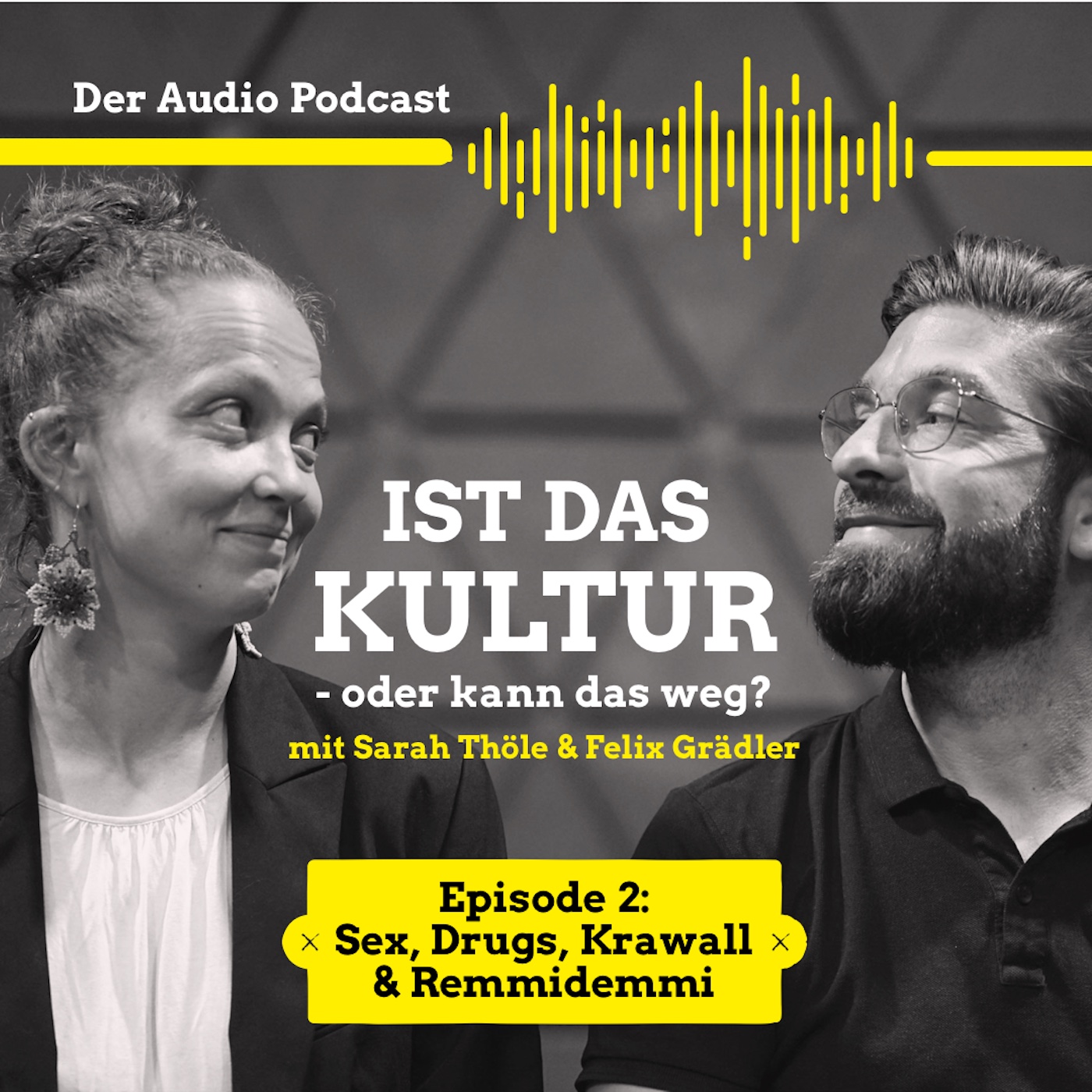Ist das Kultur oder kann das weg?