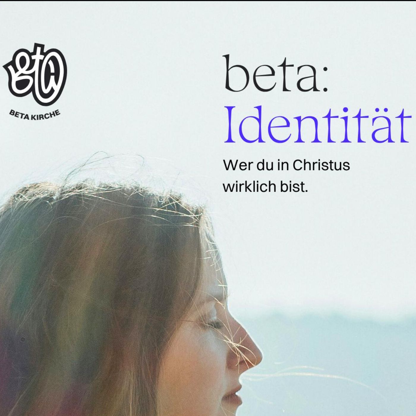Gottesdienst | betaIdentität - Wer bin ich wirklich – in Christus? | mit Simon