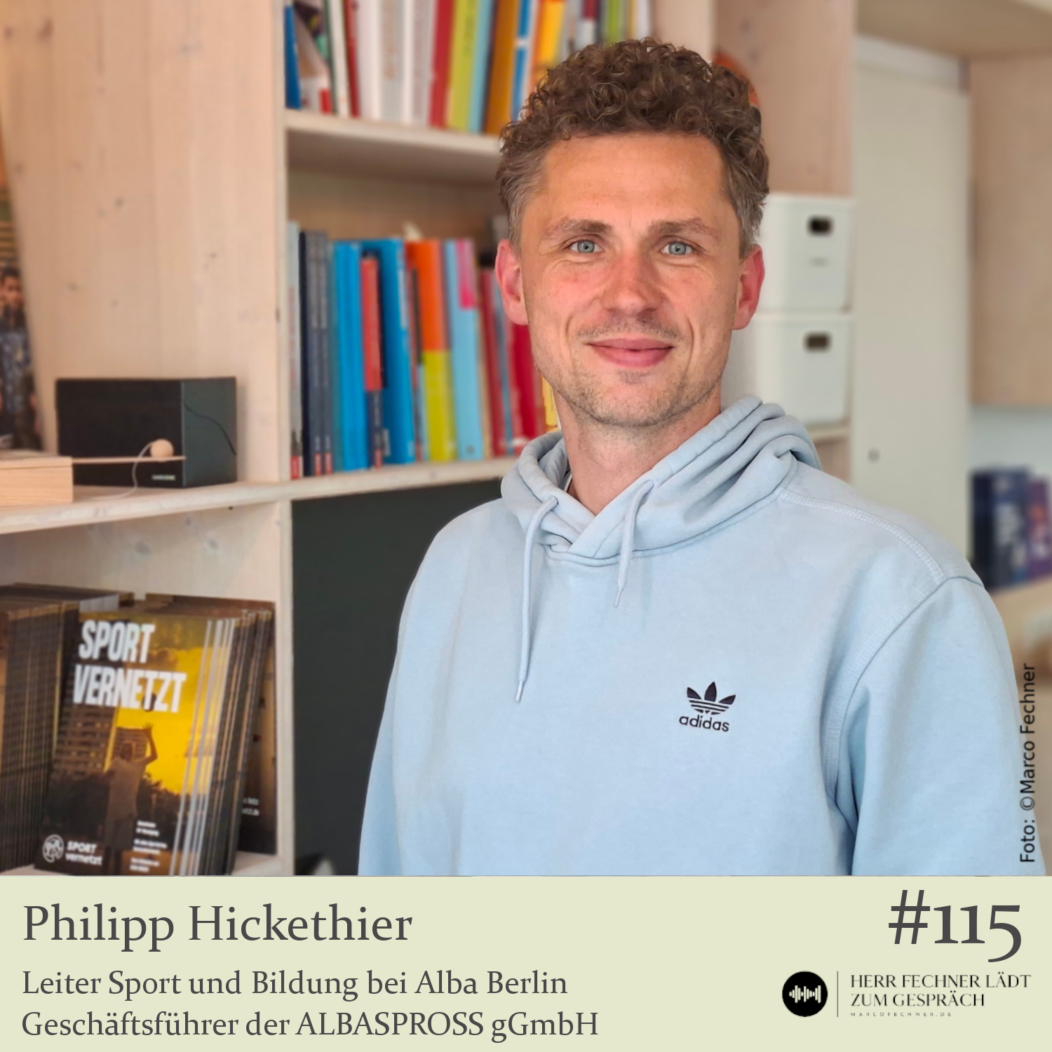 #115 Philipp Hickethier, Leiter Sport und Bildung bei Alba Berlin episode artwork