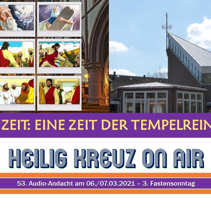 Heilig Kreuz Podcast am 3. Fastensonntag episode artwork