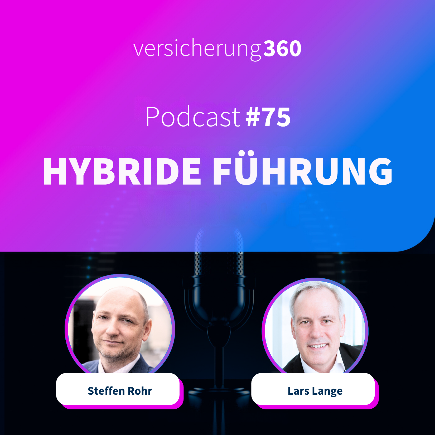 Moderne Führung in hybriden Teams: Warum Vertrauen, klare Erwartungen und Beziehungen zählen | Folge 75 episode artwork