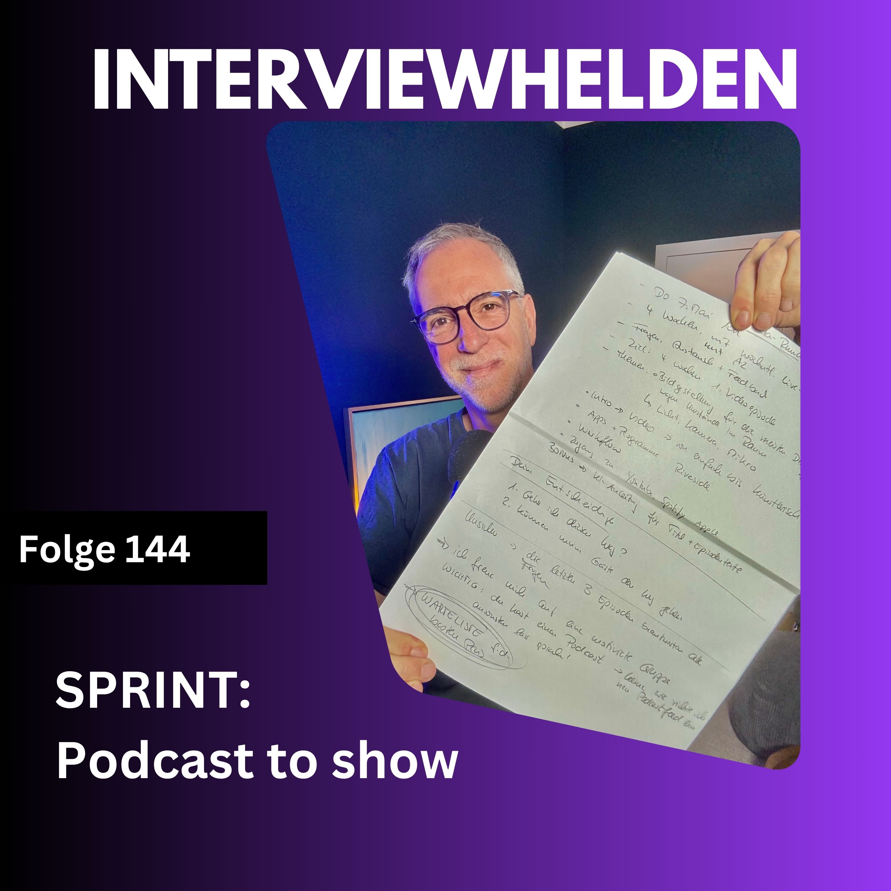 Next step: Video - Podcast to show