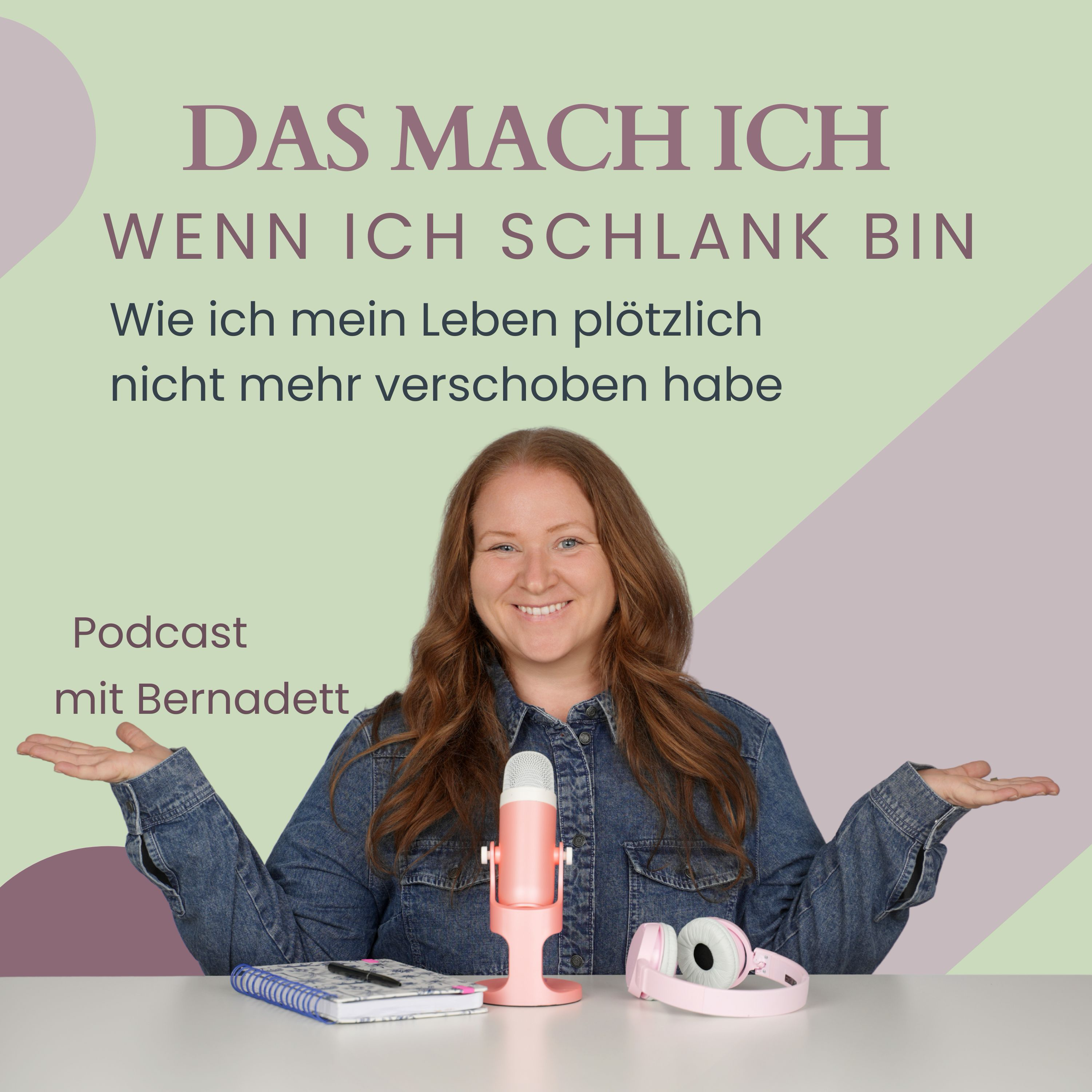 Das mach ich wenn ich schlank bin