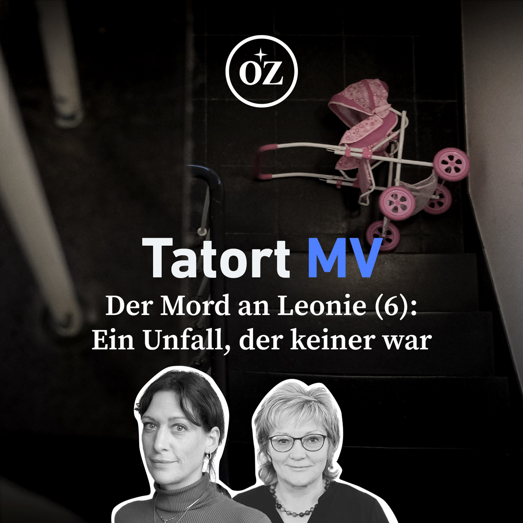 Der Mord an Leonie (6): Ein Unfall, der keiner war episode artwork