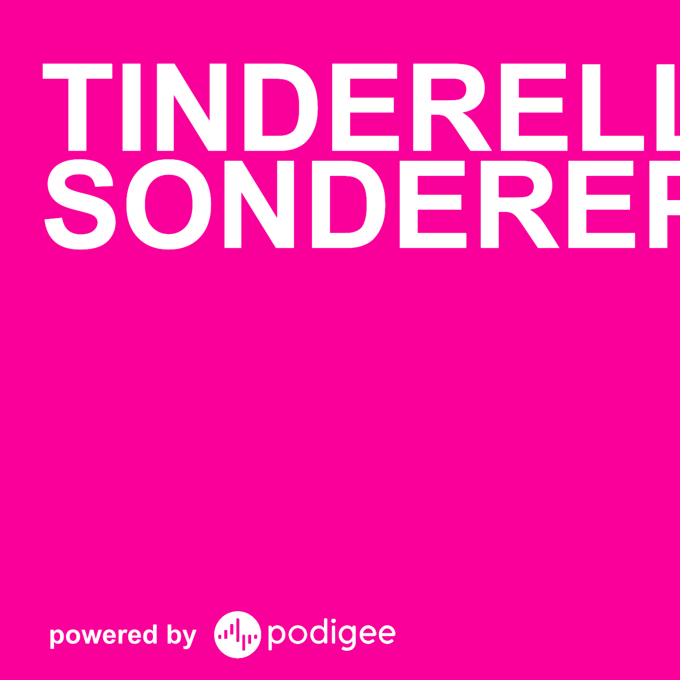 Tinderella Sonderepisoden