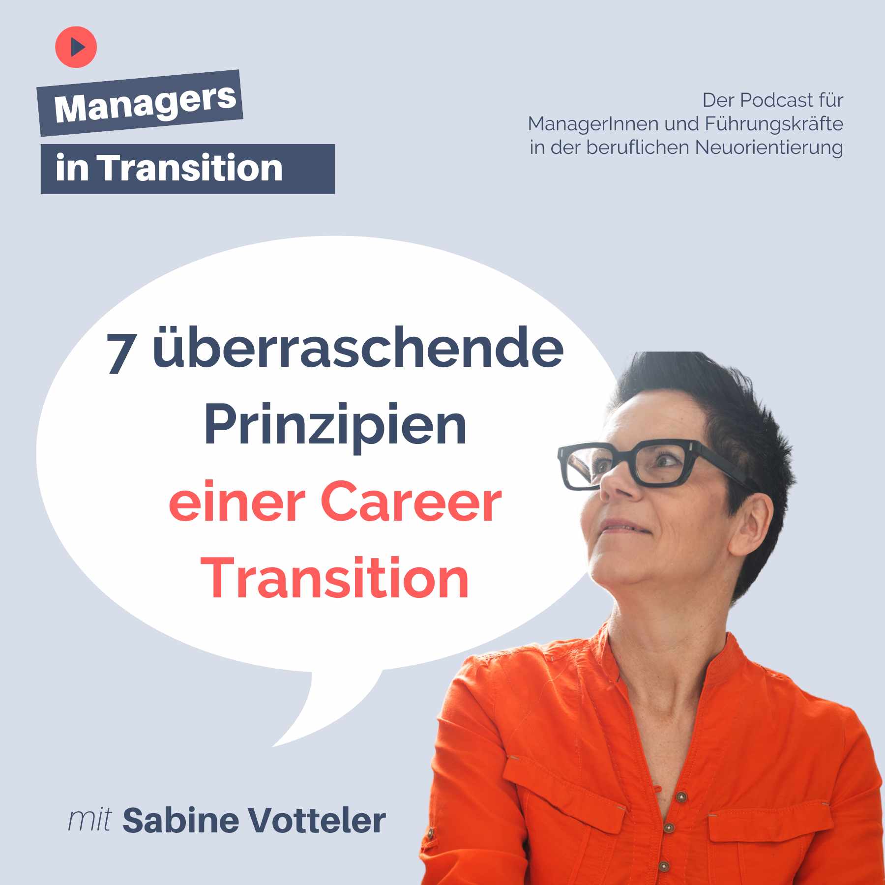 Managers in Transition für ManagerInnen und Führungskräfte in der beruflichen Neuorientierung