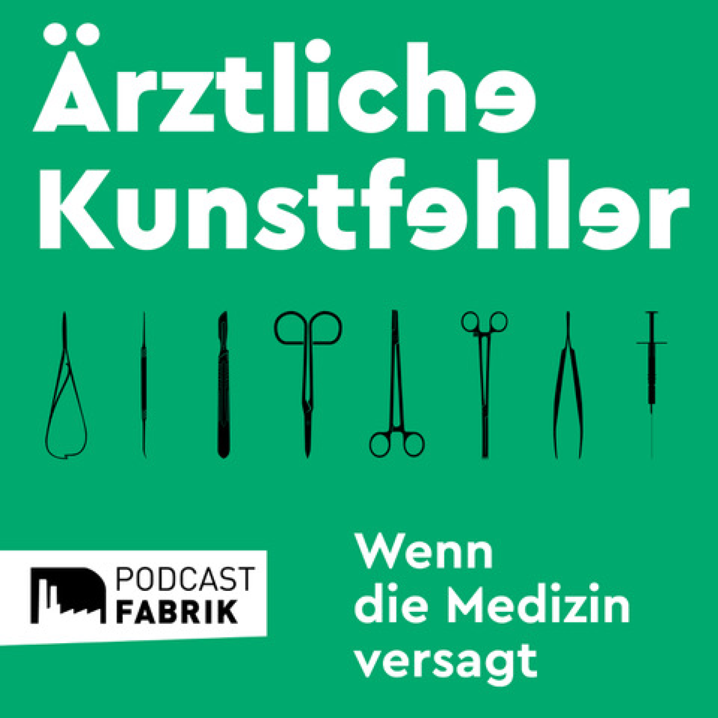 Ärztliche Kunstfehler und andere Medizingeschichten