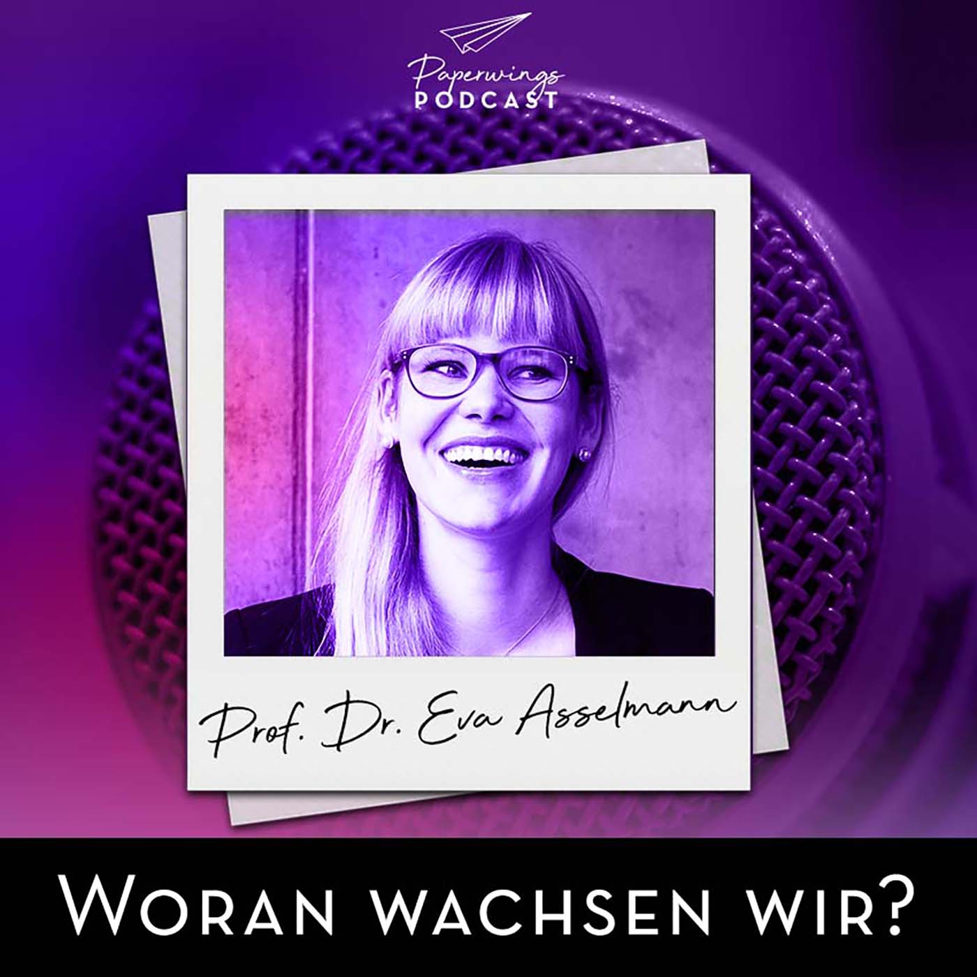 cover of episode #99 Woran wachsen wir? - Danny Herzog-Braune im Gespräch mit Persönlichkeitsexpertin Prof. Dr. Eva Asselmann