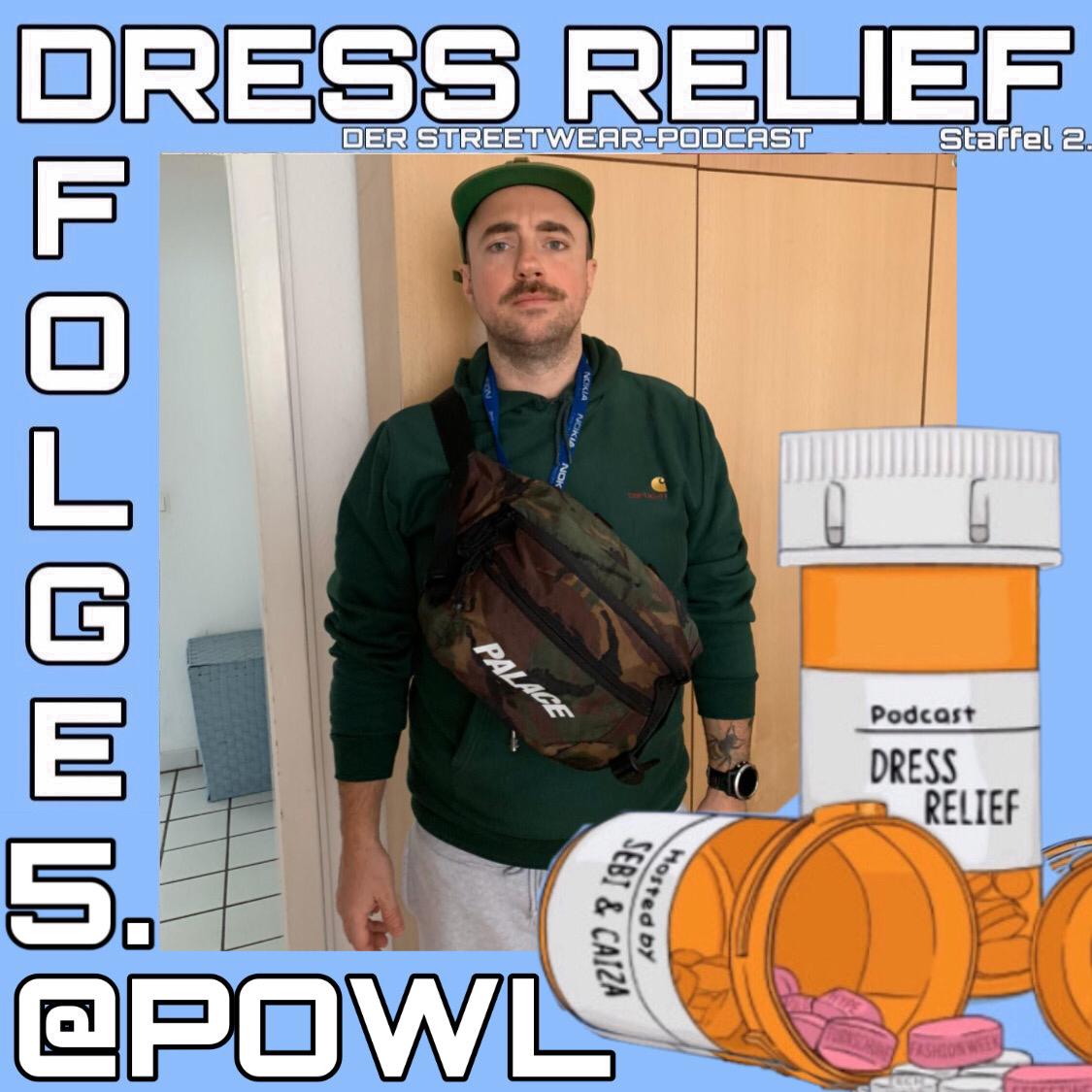 Dress Relief - Der Streetwear Podcast