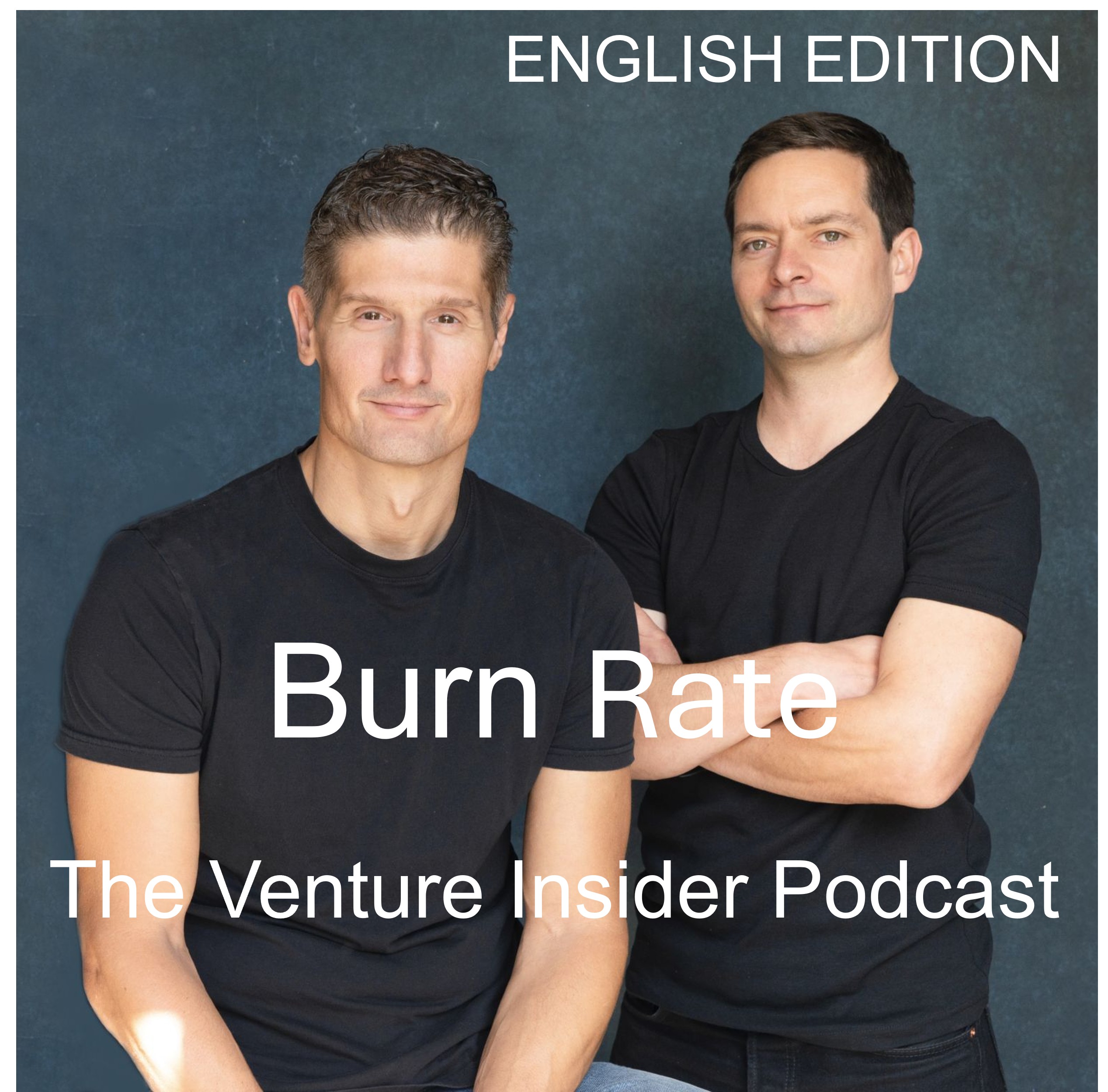 Burn Rate - The Venture Insider Podcast [AI-Translated]