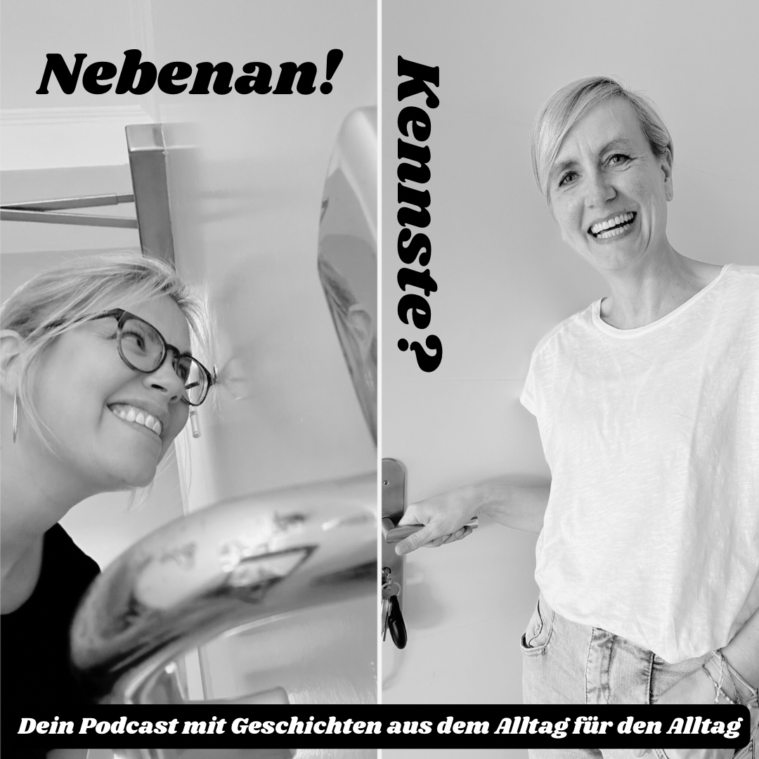 Nebenan! Kennste?