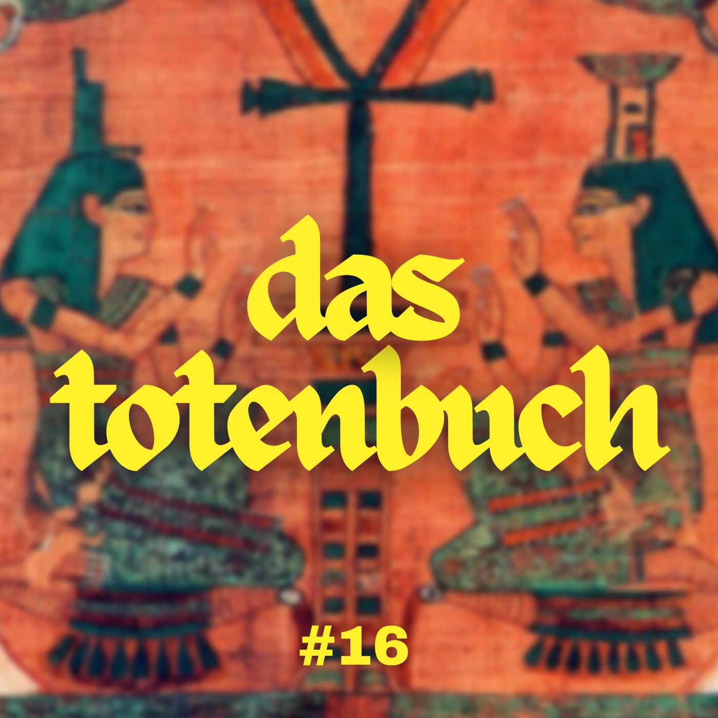 #16 - Das Totenbuch