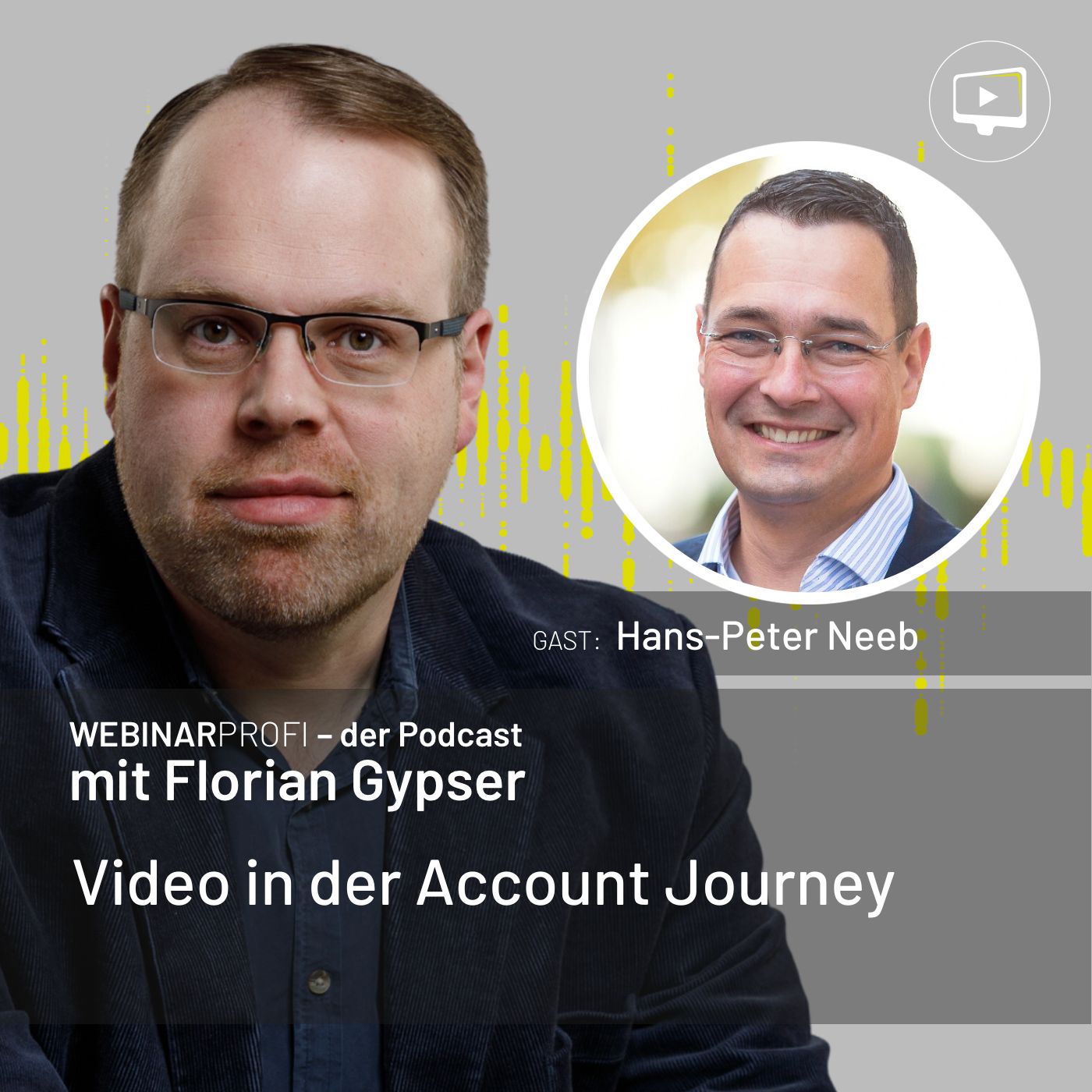 #097 - Hans-Peter Neeb - Video in der Account Journey