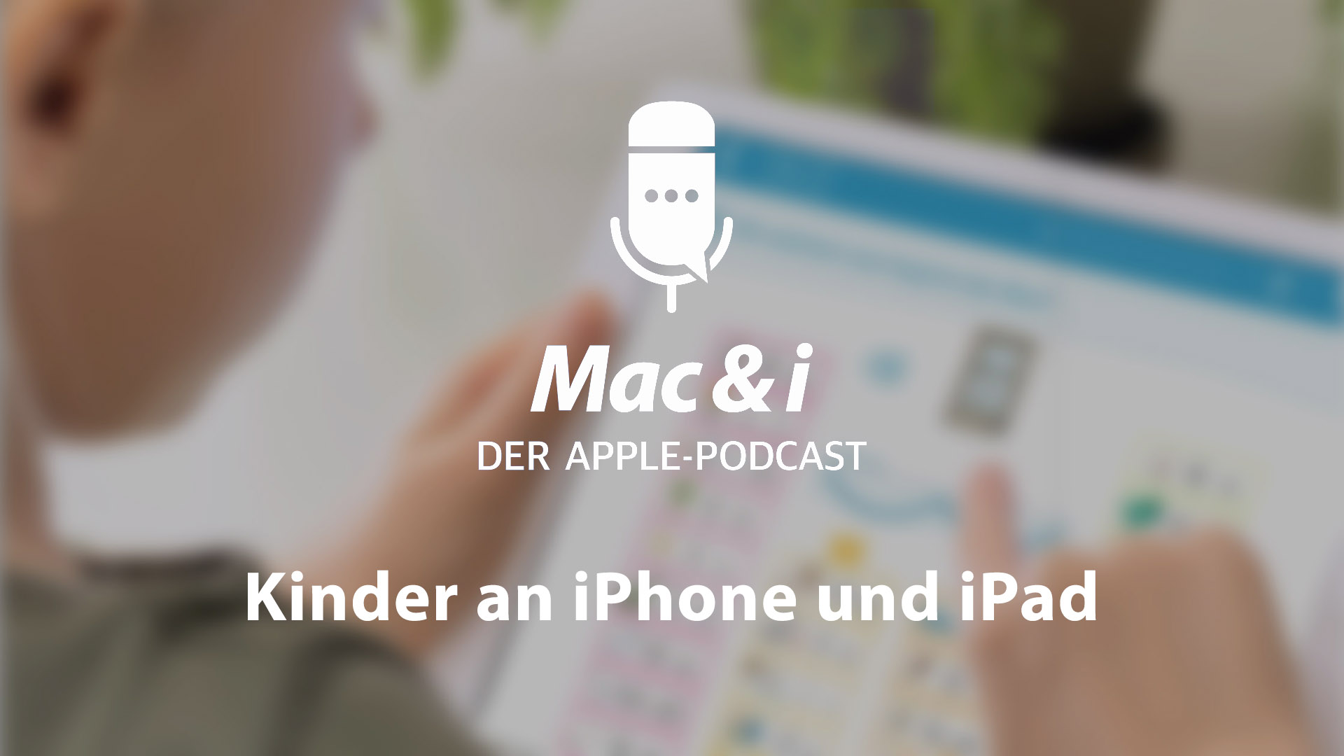 Mac & i - der Apple-Podcast