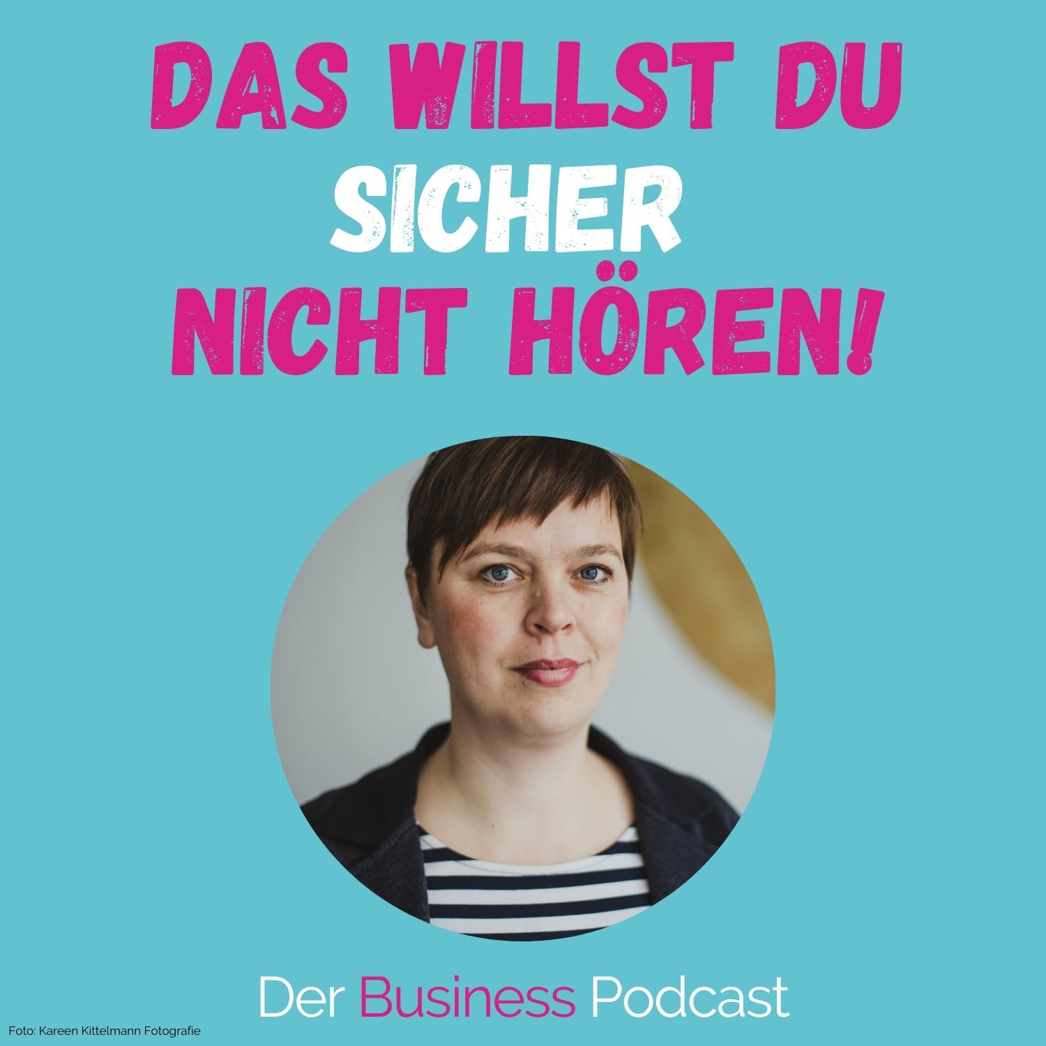 Der Business Podcast - Sales & Mindset Impulse für selbstständige Frauen