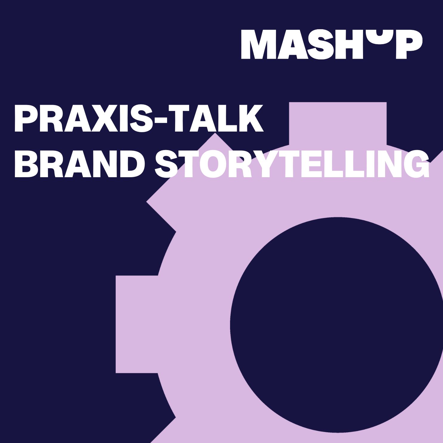 Herzlich Willkommen zu Praxis-Talk: Brand Storytelling!