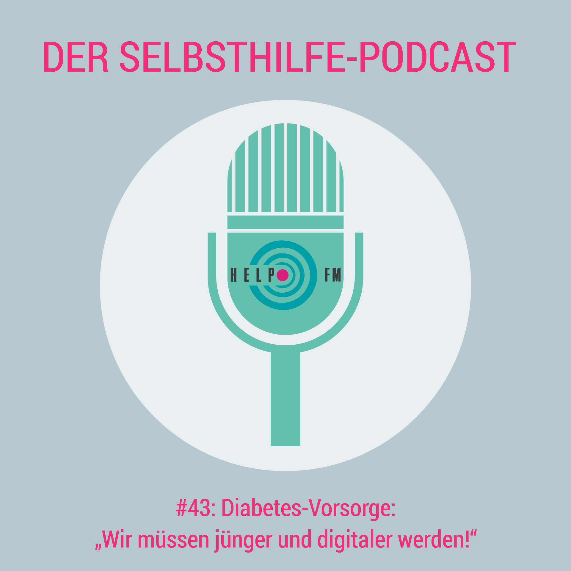 HELP FM - Der Selbsthilfe-Podcast