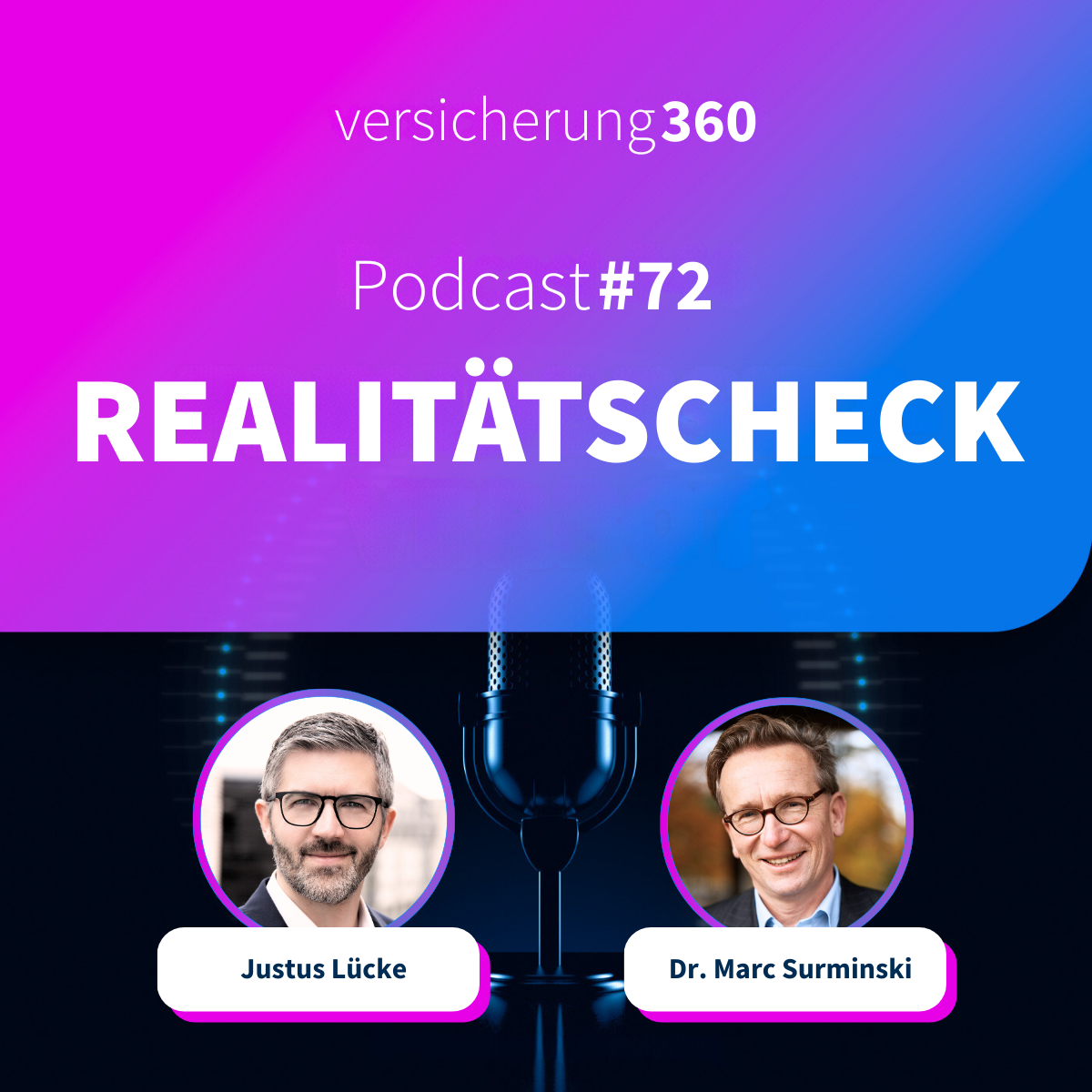 Versicherung 360 - Themen, Trends & Zukunft