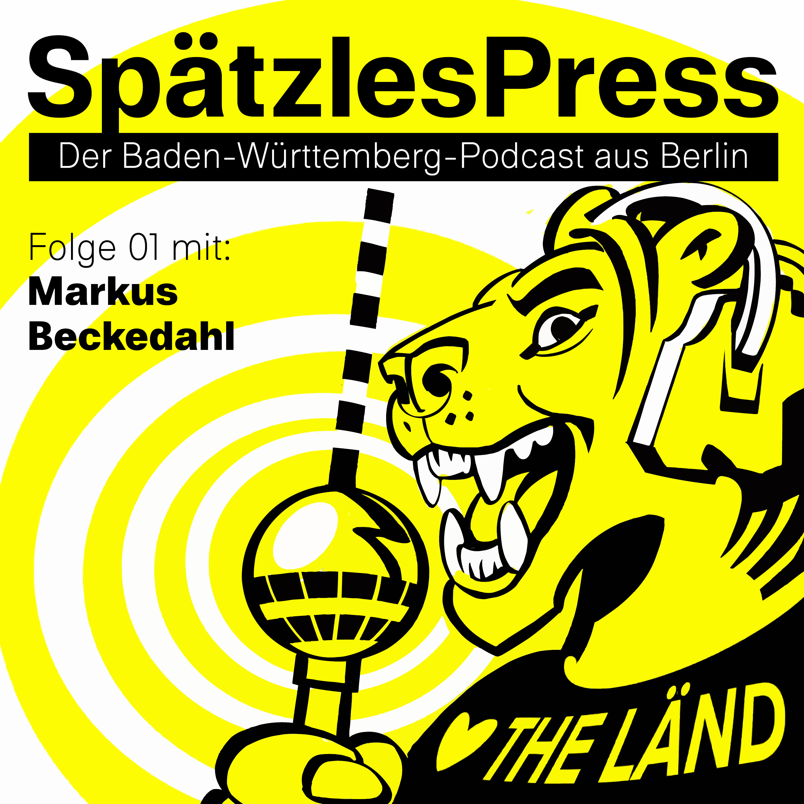 SpätzlesPress - Der Baden-Württemberg-Podcast aus Berlin