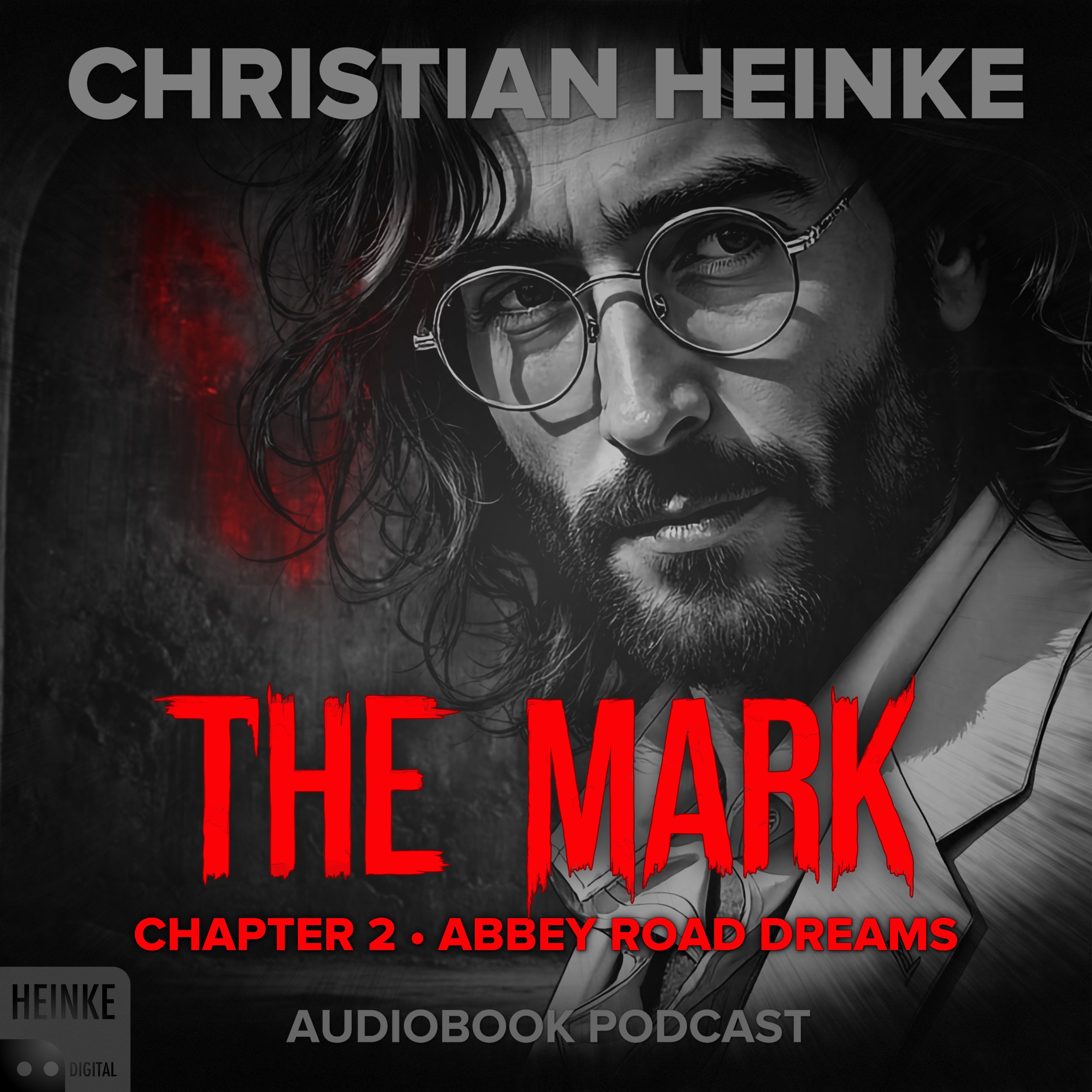 The Mark - Chapter 2 - Abbey Road Dreams