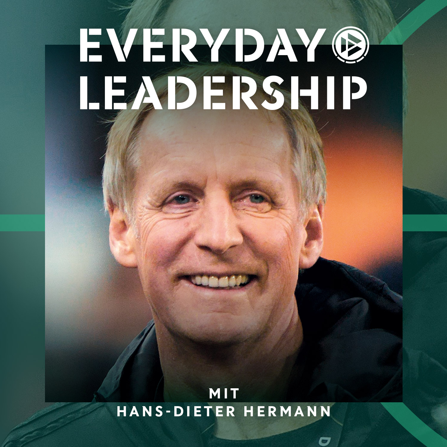 Everyday Leadership - der Life- und Leadership-Talk der DFB-​Akademie