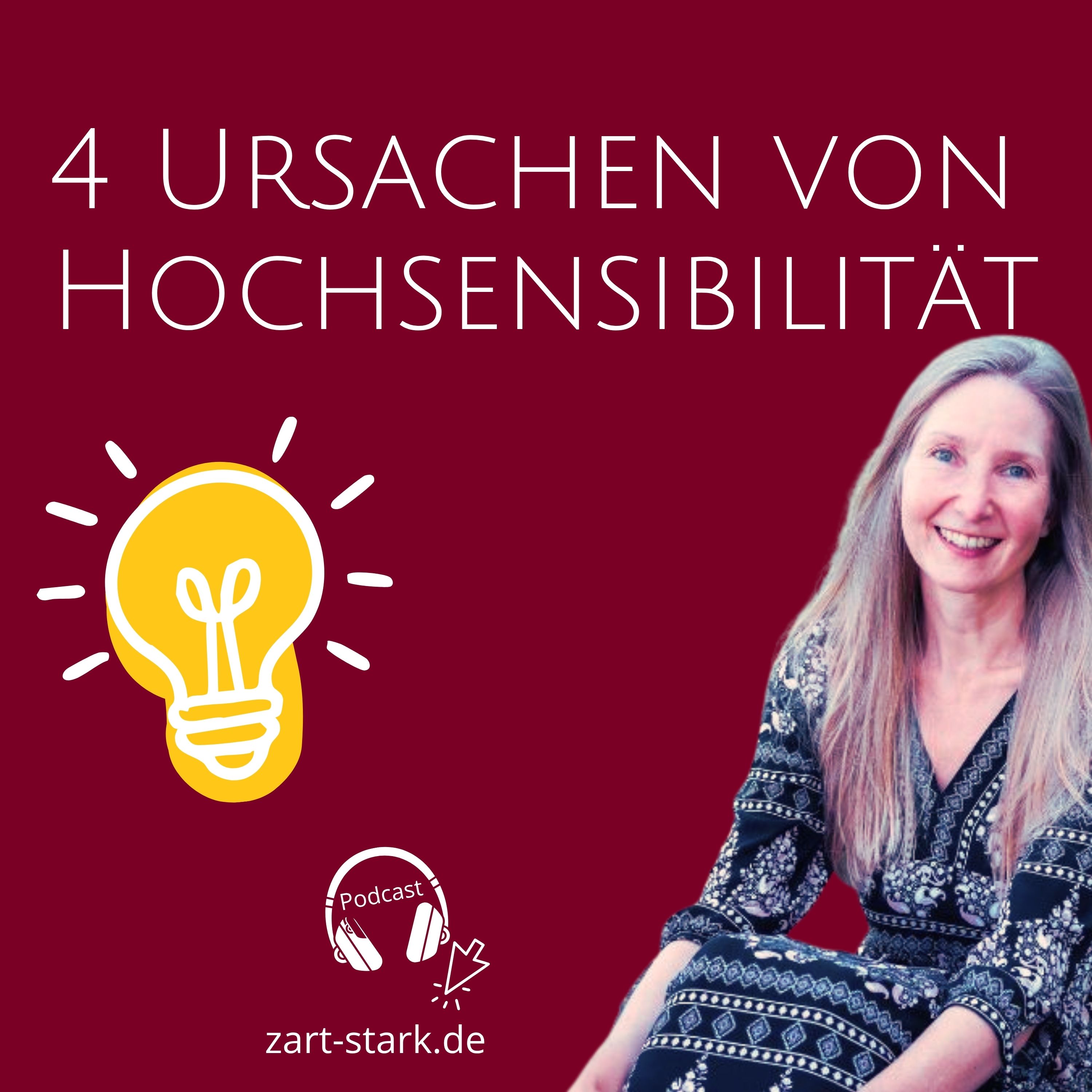 4 Ursachen von Hochsensibilität episode artwork