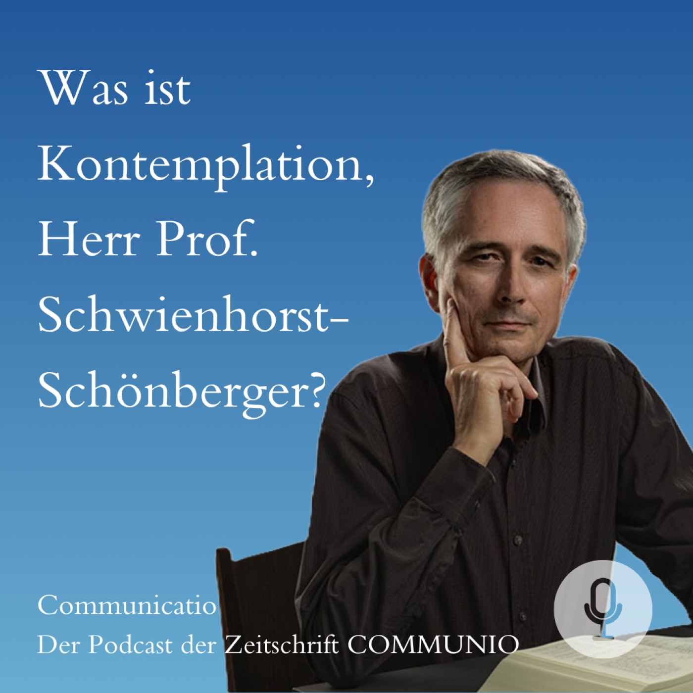 Communicatio | Der Podcast der Katholischen Zeitschrift Communio