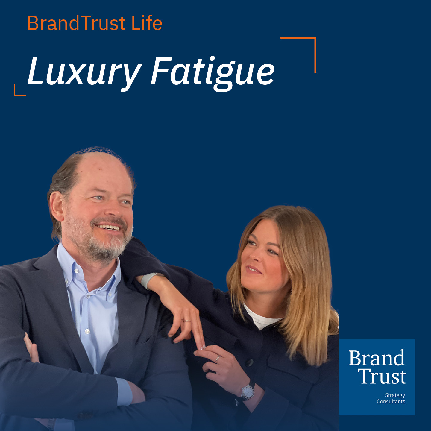 BrandTrust Life - Inspiration aus der Markenwelt mit Klaus-Dieter Koch und Shalina Schroeter