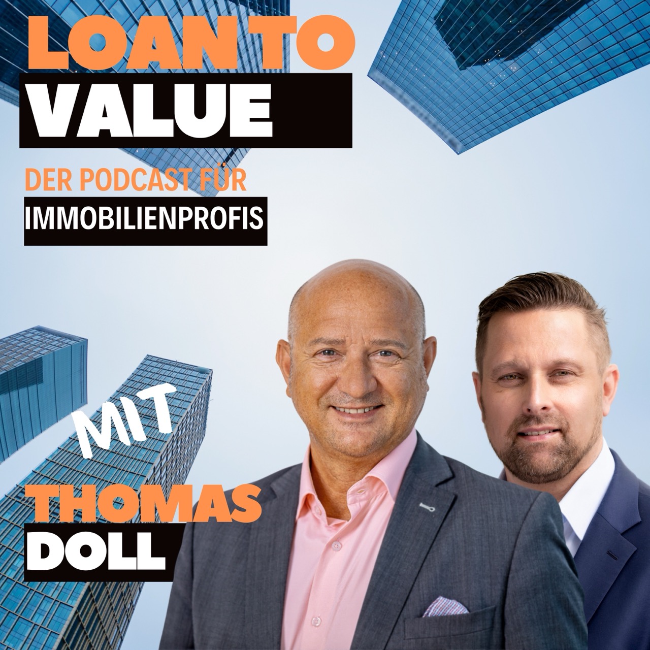 Loan to Value – Der Podcast für Immobilienprofis