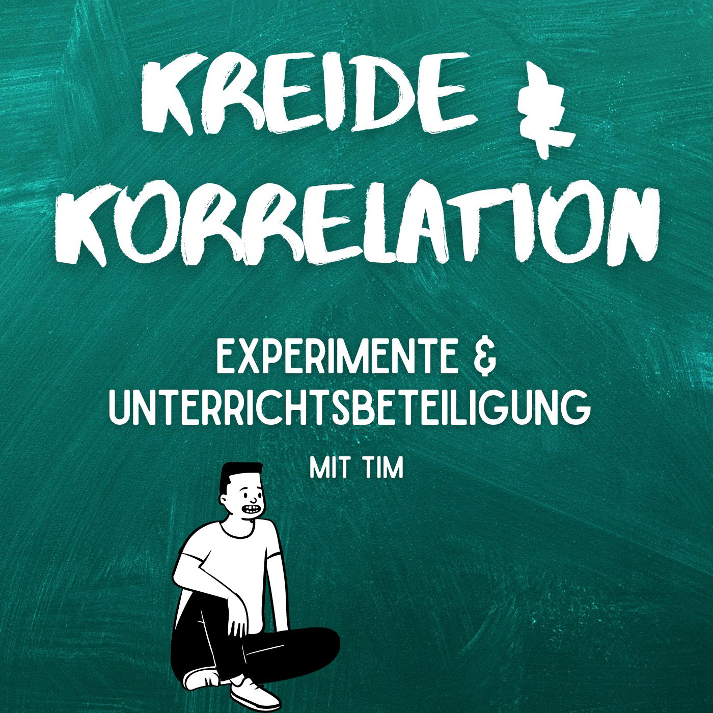 S1|E1 Experimente & Unterrichtsbeteiligung mit Tim episode artwork