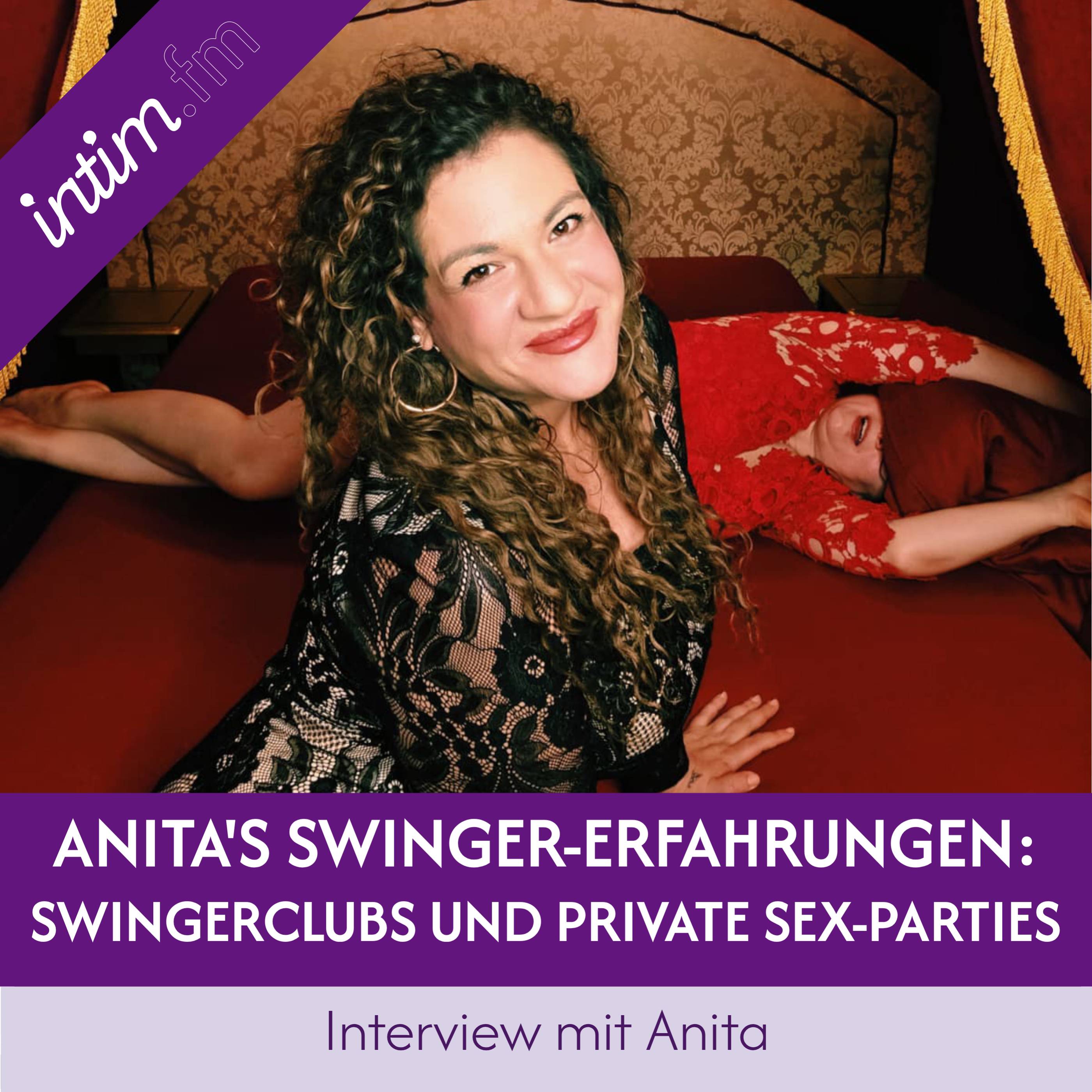 Anita’s Swinger-Erfahrungen: Wie ist das als Frau in Swingerclubs und auf Sex-Partys?