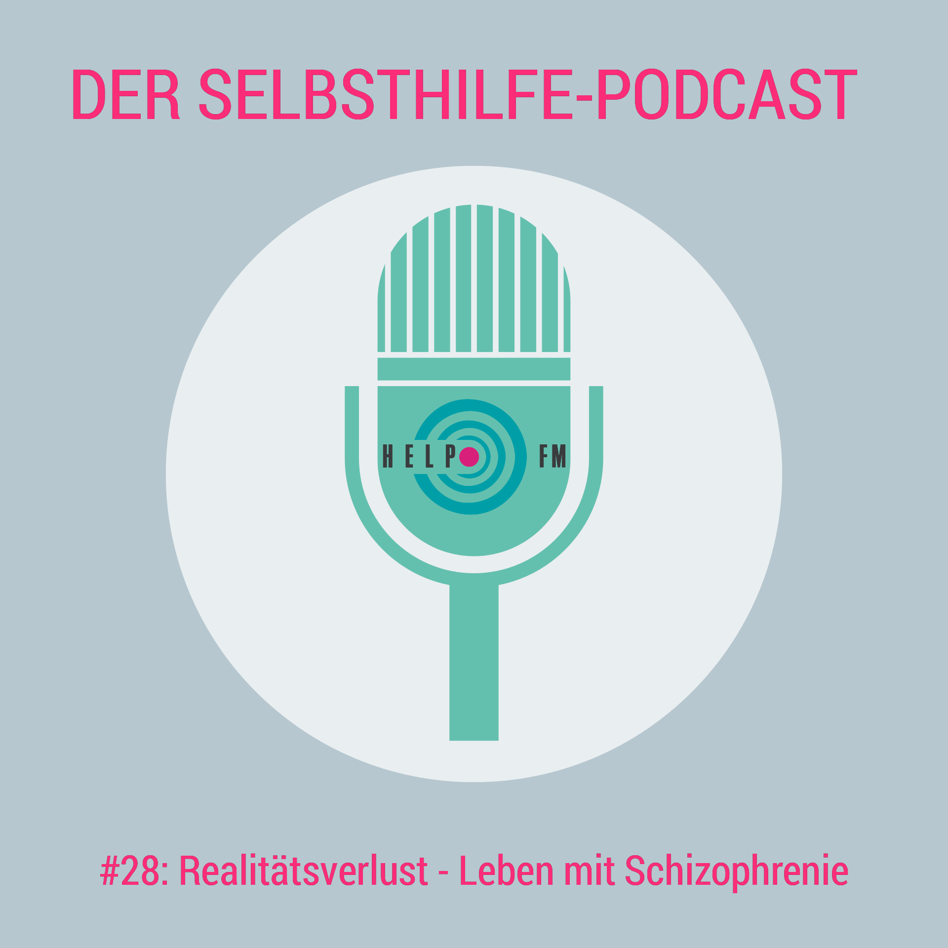 HELP FM - Der Selbsthilfe-Podcast