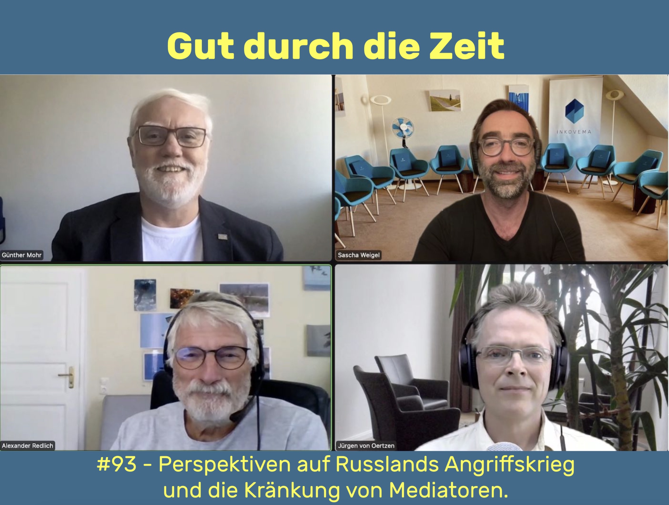 Gut durch die Zeit. Der Podcast rund um Mediation, Konflikt-Coaching und Organisationsberatung.