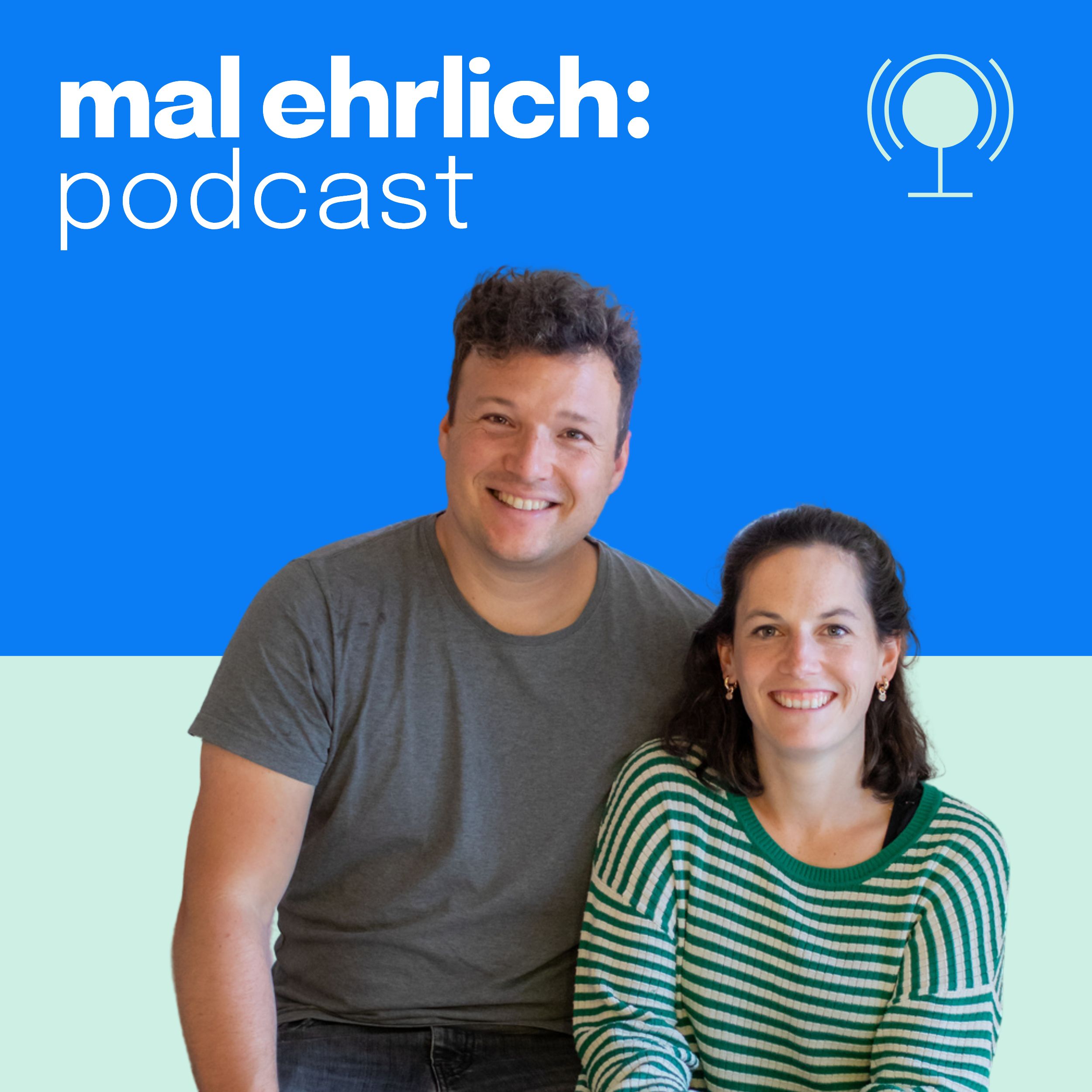 mal ehrlich