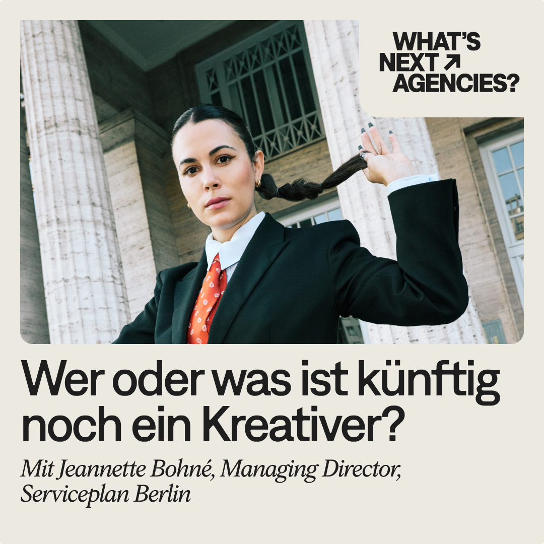 #172, Jeannette Bohné, Managing Director bei Serviceplan Berlin