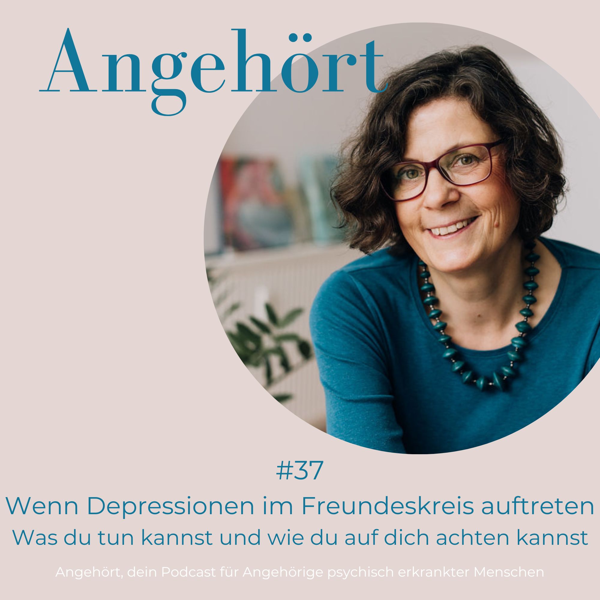 Angehört - der Podcast für Angehörige psychisch Erkrankter