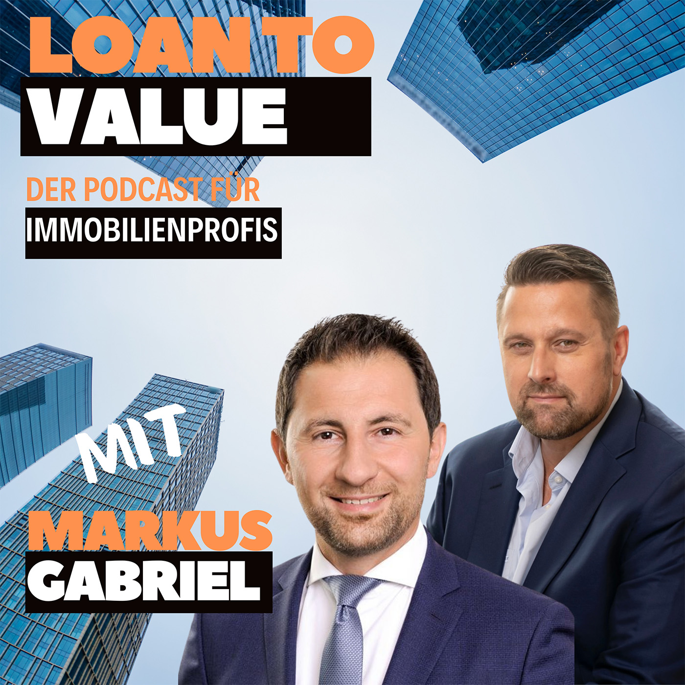 Loan to Value – Der Podcast für Immobilienprofis