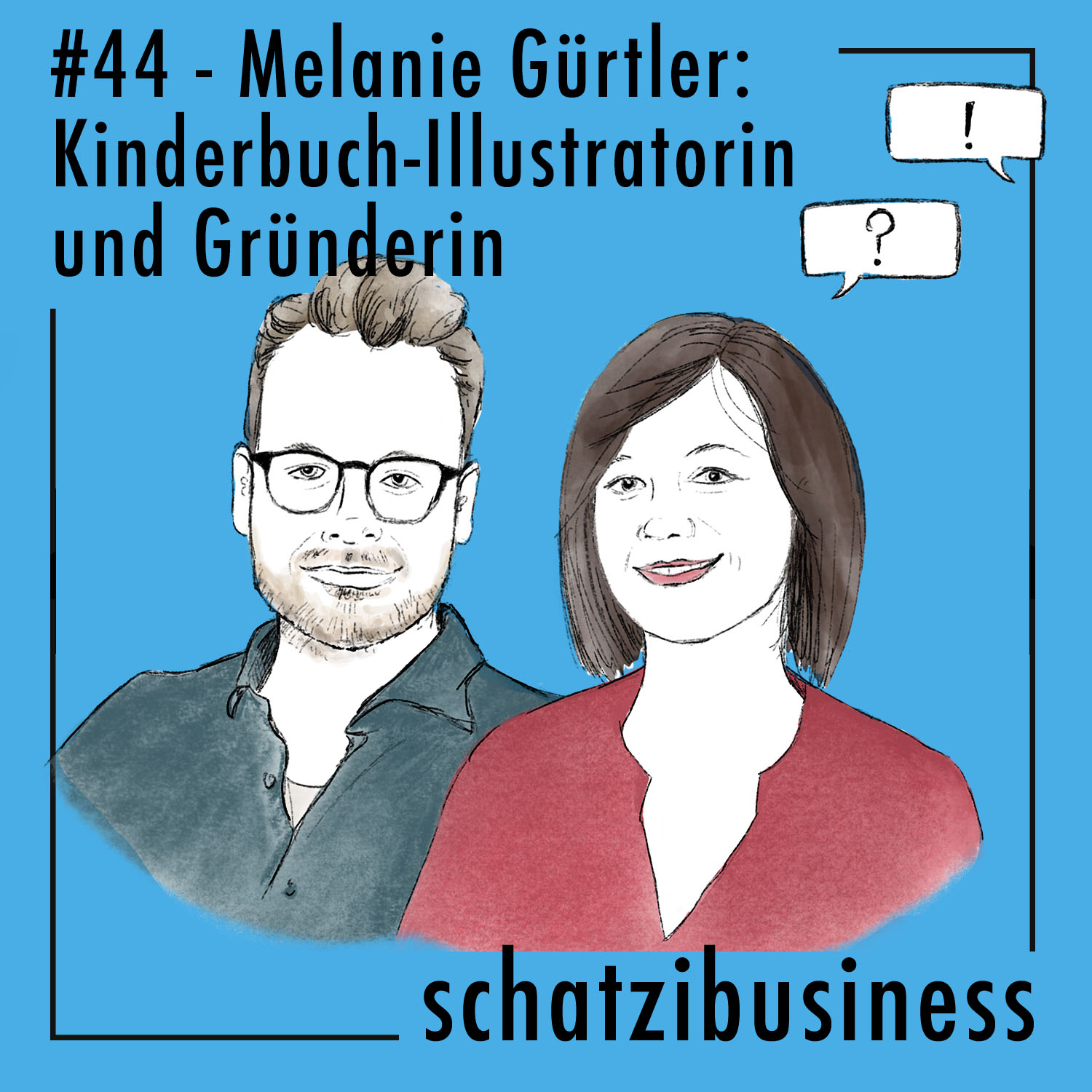 schatzibusiness - der podcast über gründertum und pärchenzeug