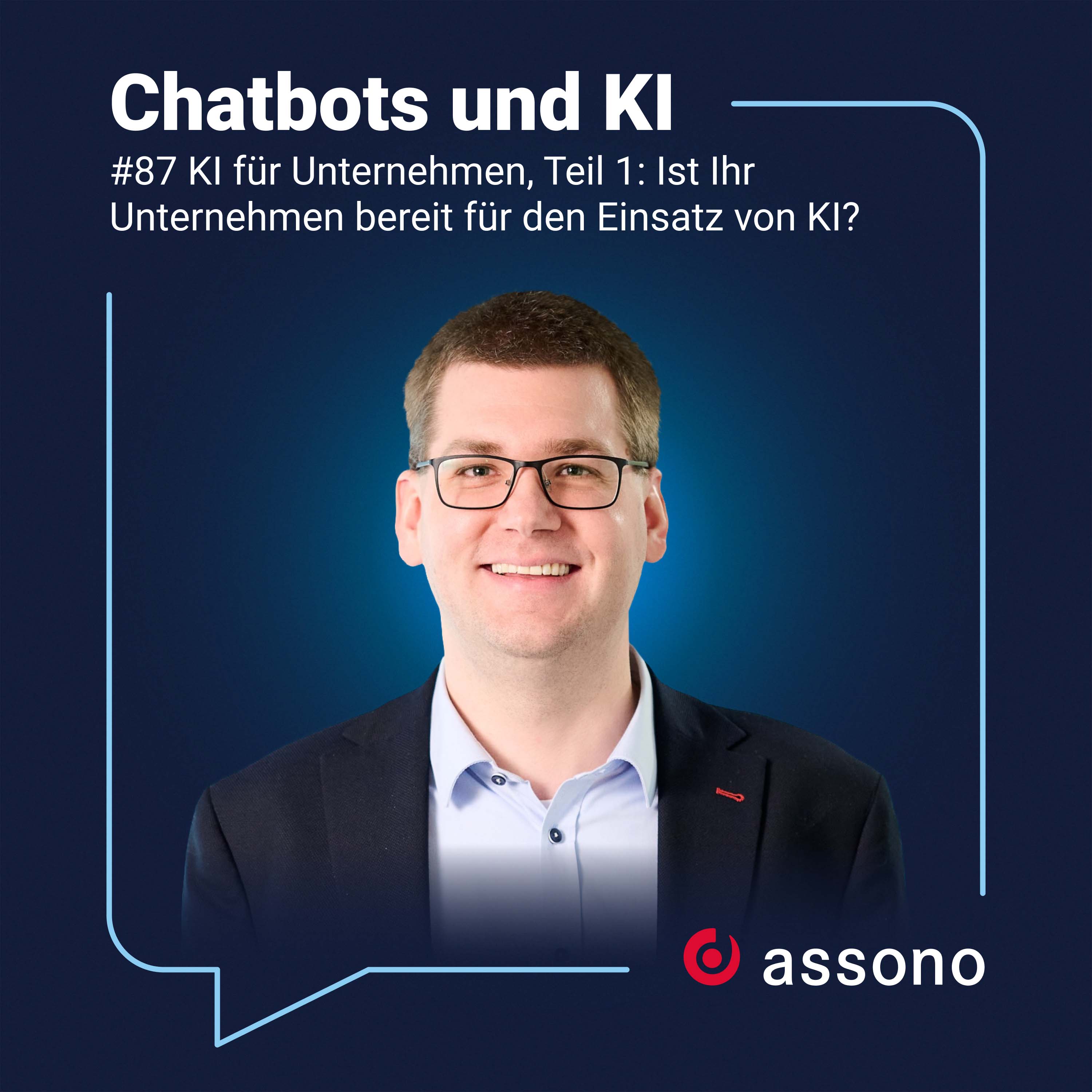 #87 - KI für Unternehmen, Teil 1: Ist Ihr Unternehmen bereit für den Einsatz von KI? episode artwork