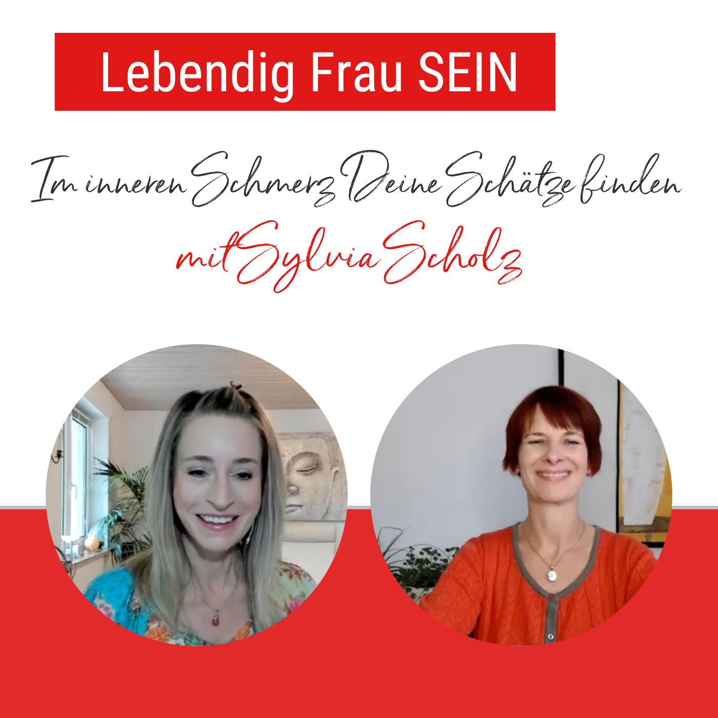 Im inneren Schmerz Deine Schätze finden – mit Sylvia Scholz episode artwork