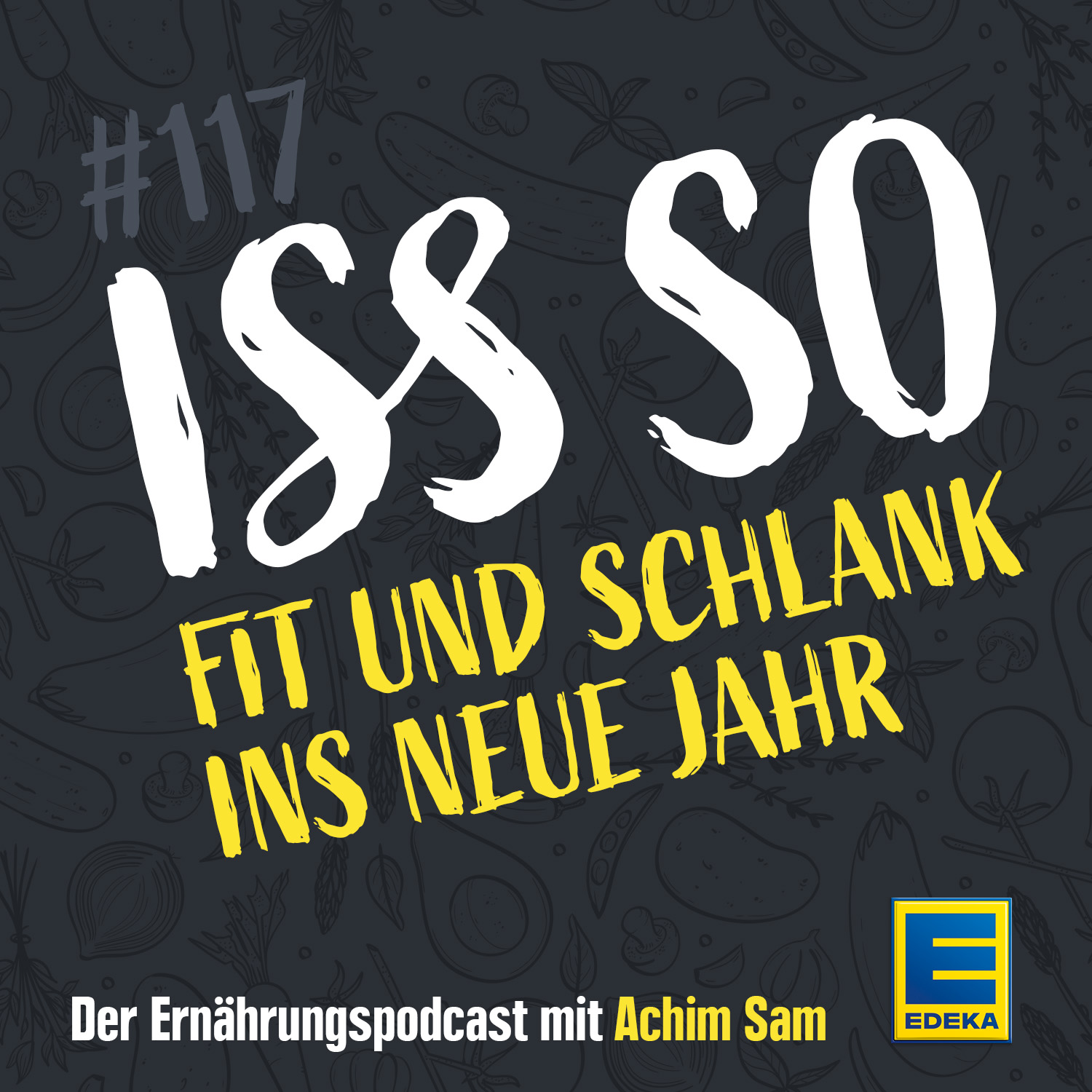 ISS SO – der Ernährungspodcast mit Achim Sam
