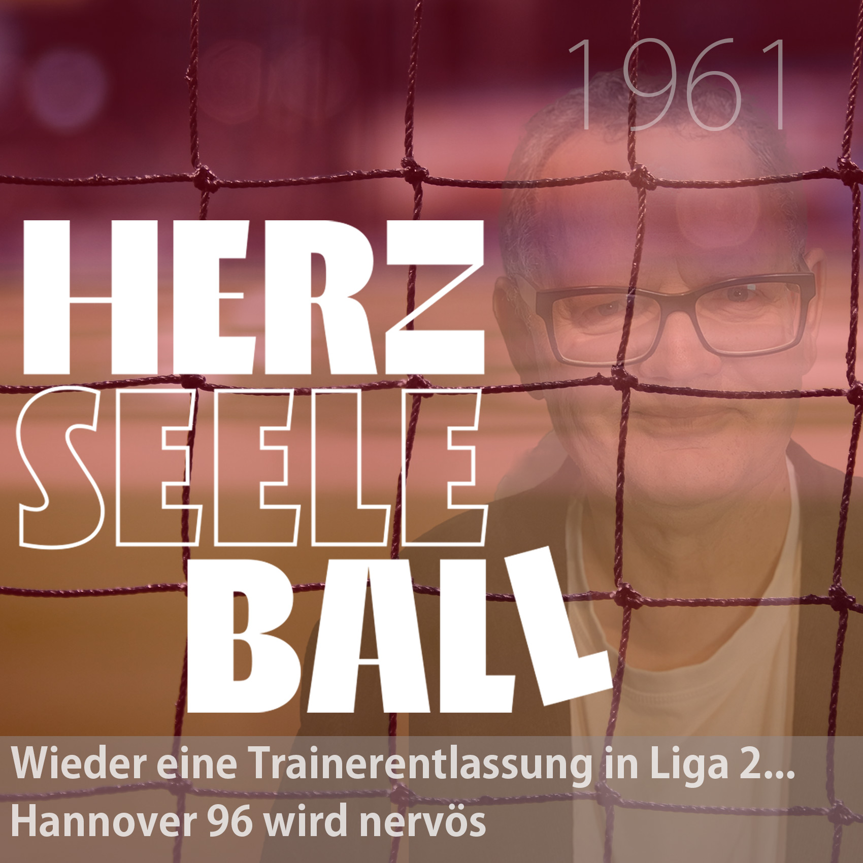 Herz Seele Ball - Ulli Potofski\'s täglicher Fußballpodcast