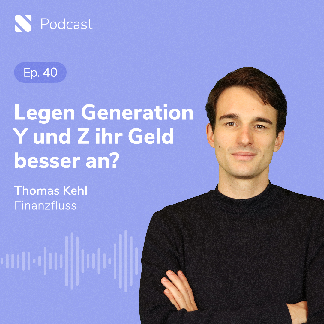 Thomas Kehl von Finanzfluss: Legen Generation Y und Z ihr Geld besser an?